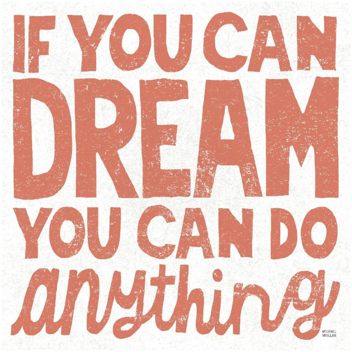 If You Can Dream -Paper Art-32&quotx32"