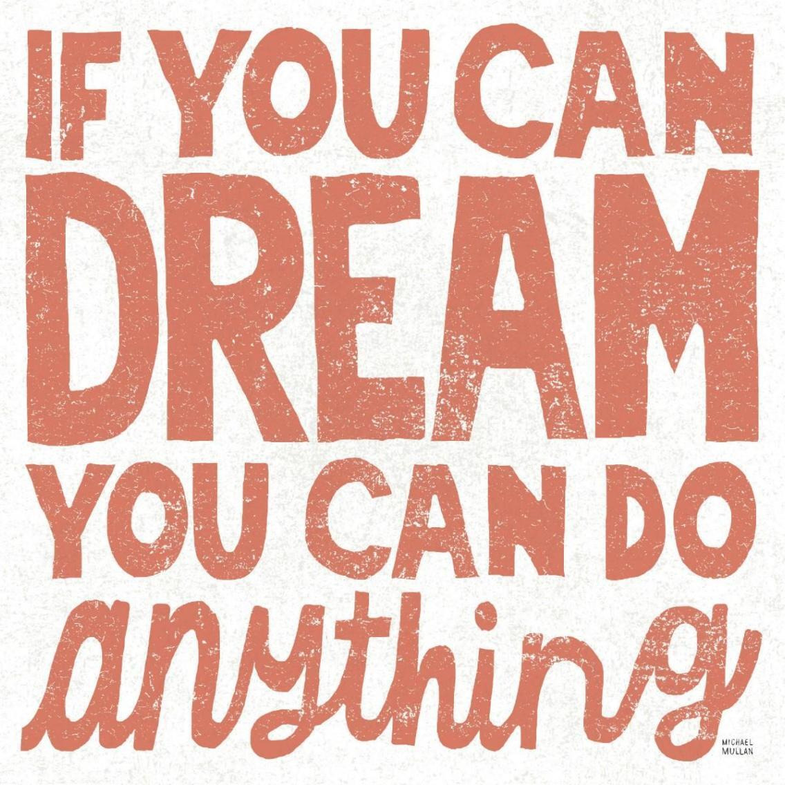 If You Can Dream -Paper Art-38&quotx38"