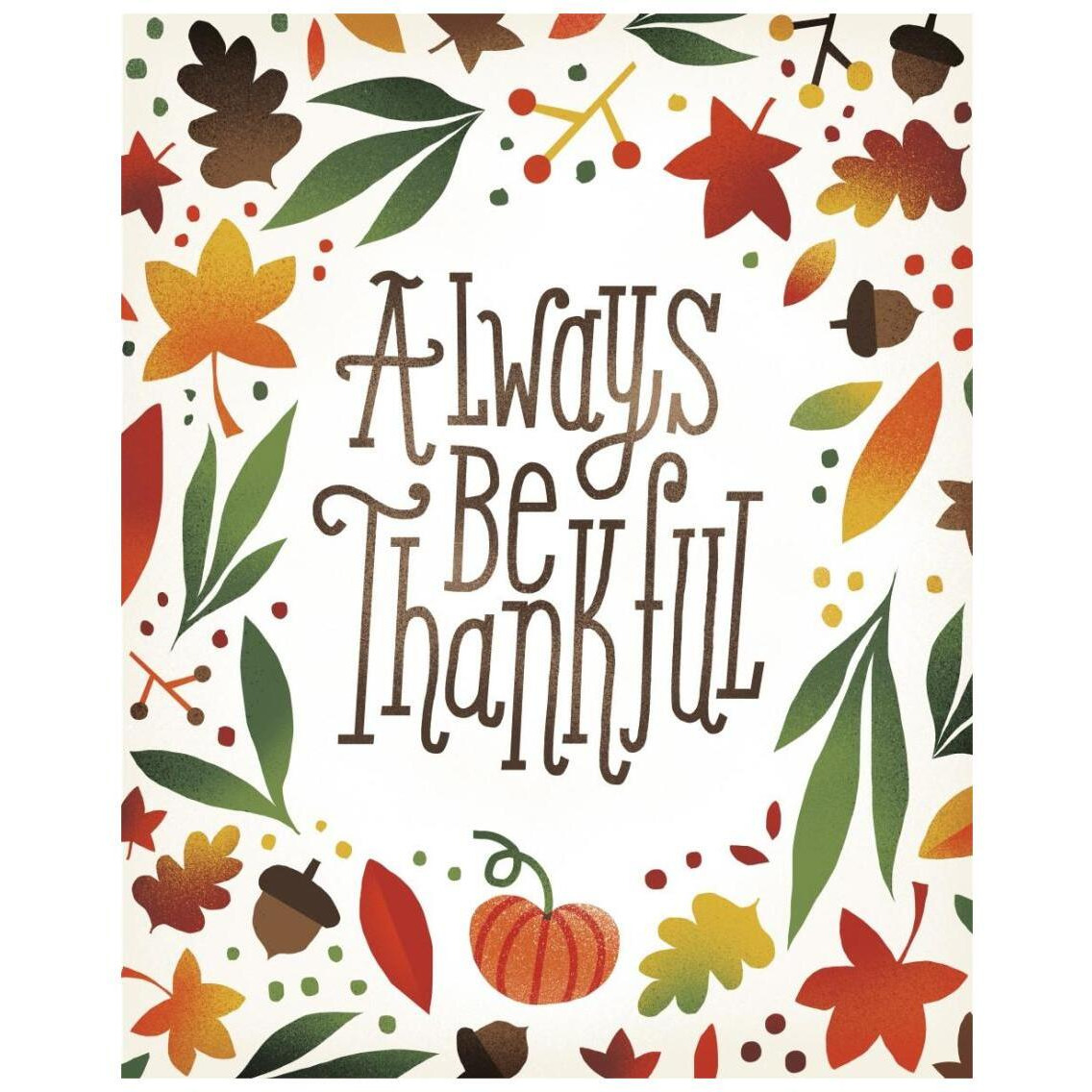 Harvest Time Always Be Thankful -Paper Art-22&quotx26"