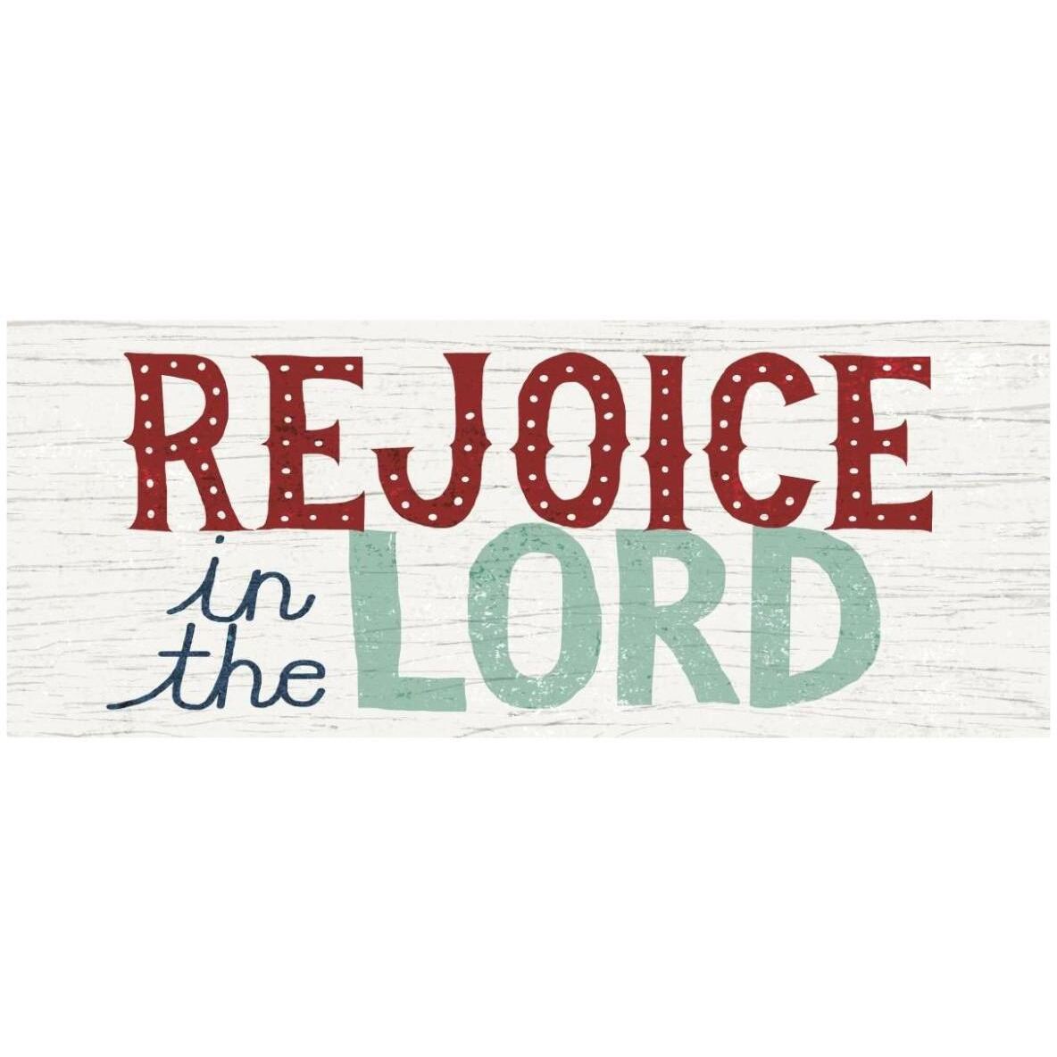 Holiday on Wheels Rejoice in the Lord -Paper Art-77&quotx32"