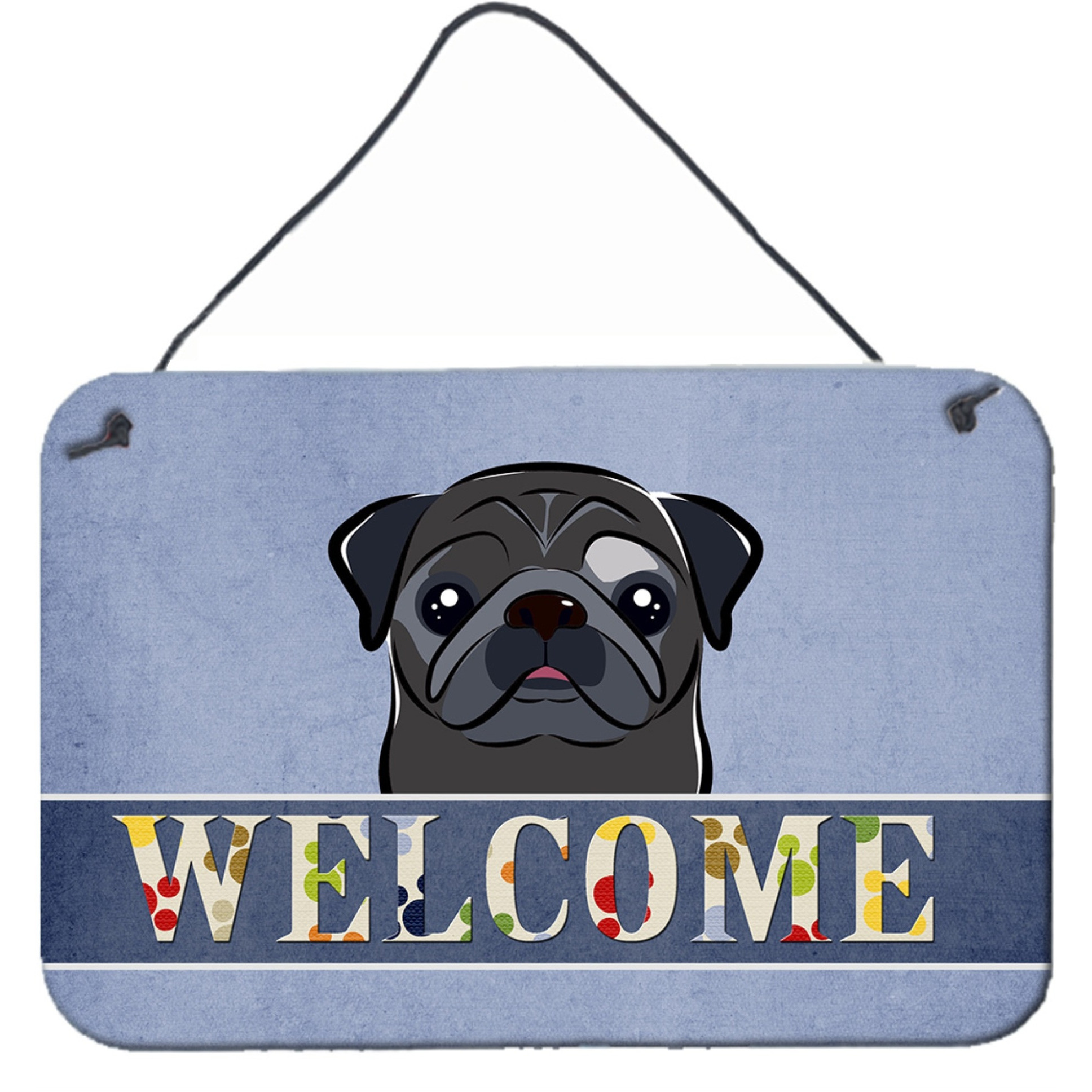&quotCaroline's Treasures BB1449DS812 Black Pug Welcome Wall or Door Hanging Prints, 8 x 12"", Multicolor"