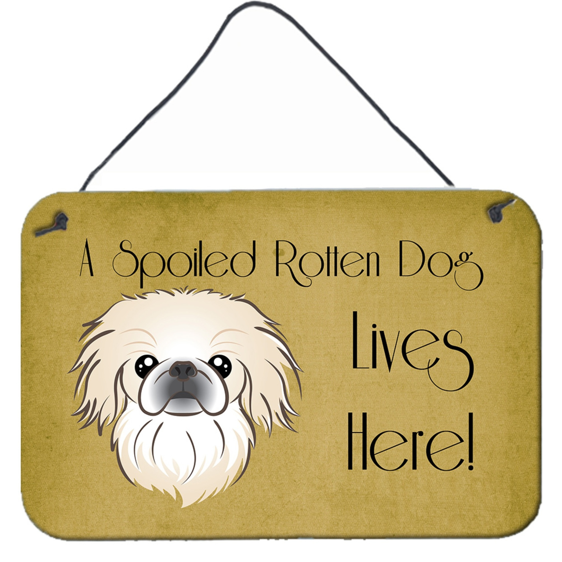 &quotCaroline's Treasures BB1469DS812 Pekingese Spoiled Dog Lives Here Wall or Door Hanging Prints, 8 x 12"", Multicolor"