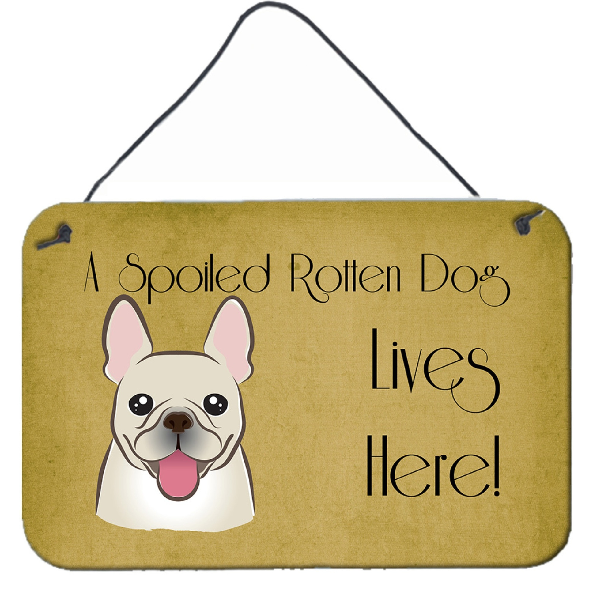 &quotCaroline's Treasures BB1486DS812 French Bulldog Spoiled Dog Lives Here Wall or Door Hanging Prints, 8 x 12"", Multicolor"