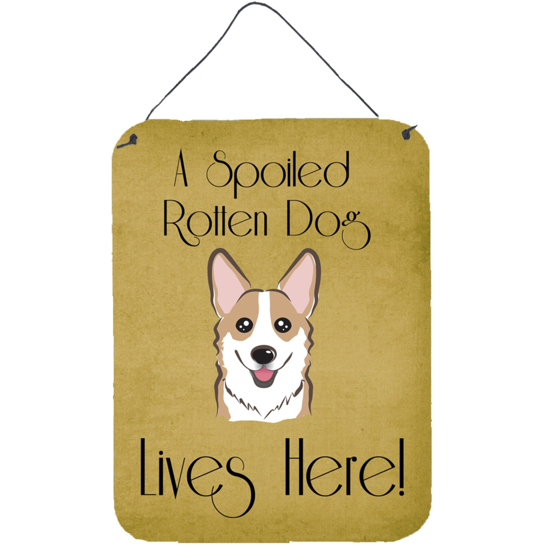 &quotCaroline's Treasures BB1501DS1216 Sable Corgi Spoiled Dog Lives Here Wall or Door Hanging Prints, 16 x 12"", Multicolor"