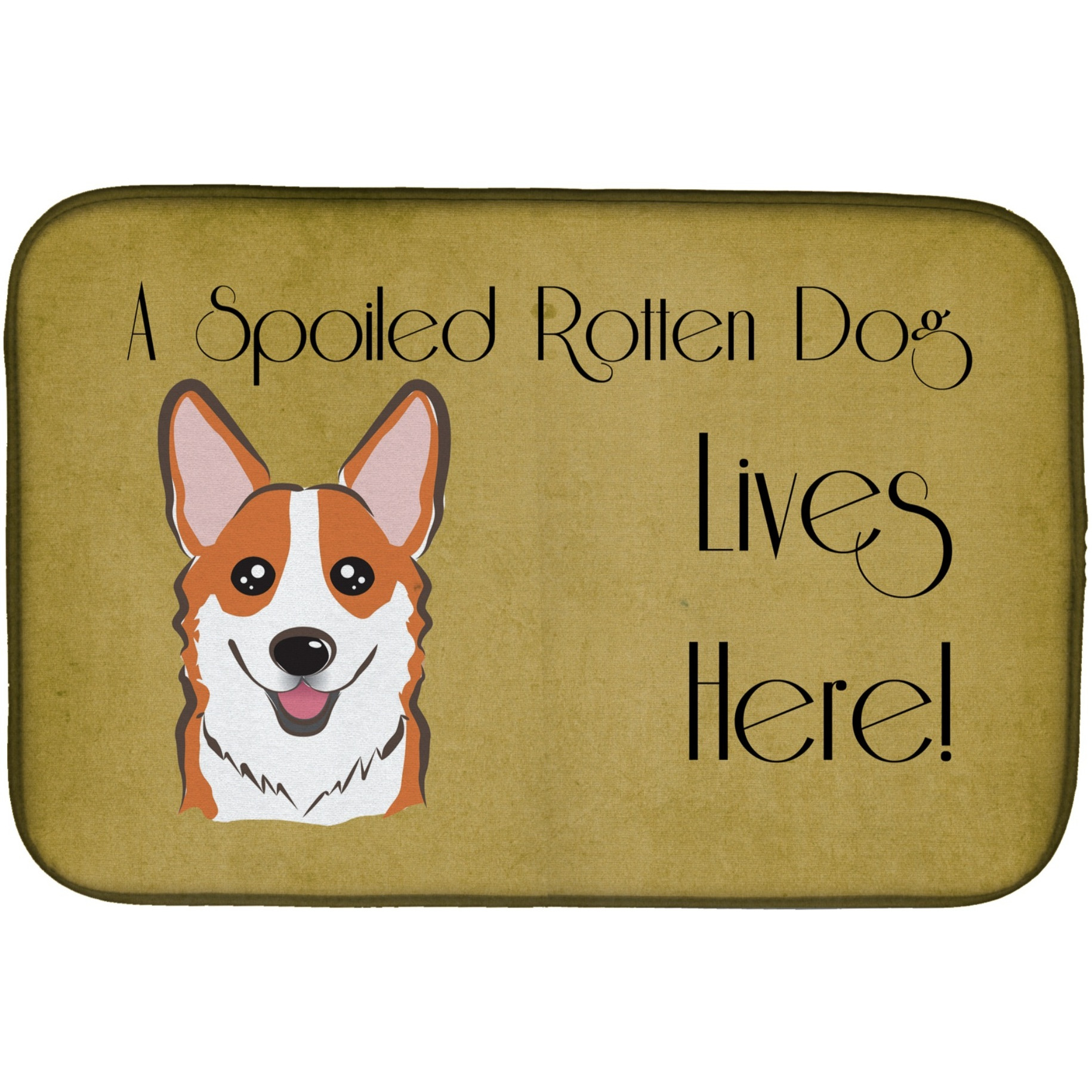 &quotCaroline's Treasures Red Corgi Spoiled Dog Lives Here Dish Drying Mat, 14"" x 21"""