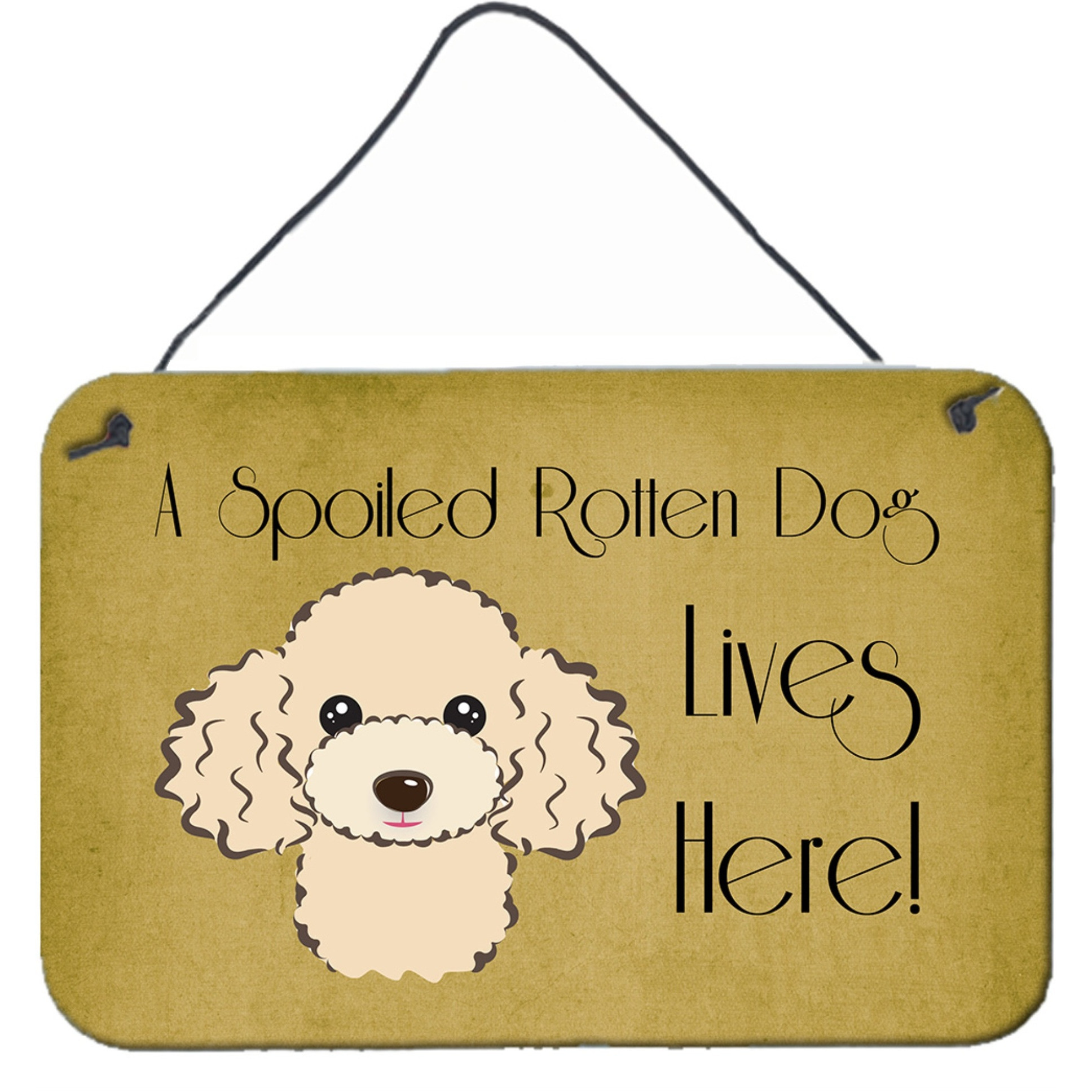 &quotCaroline's Treasures BB1506DS812 Buff Poodle Spoiled Dog Lives Here Wall or Door Hanging Prints, 8 x 12"", Multicolor"