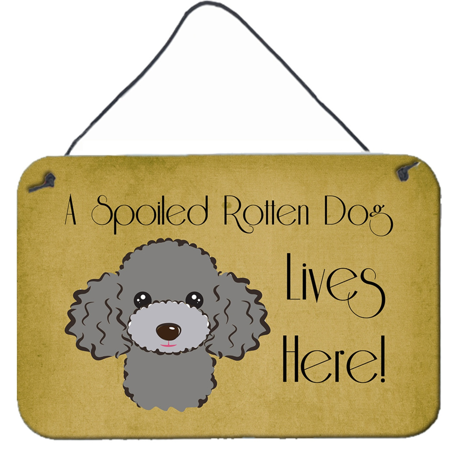 &quotCaroline's Treasures BB1507DS812 Silver Gray Poodle Spoiled Dog Lives Here Wall or Door Hanging Prints, 8 x 12"", Multicolor"