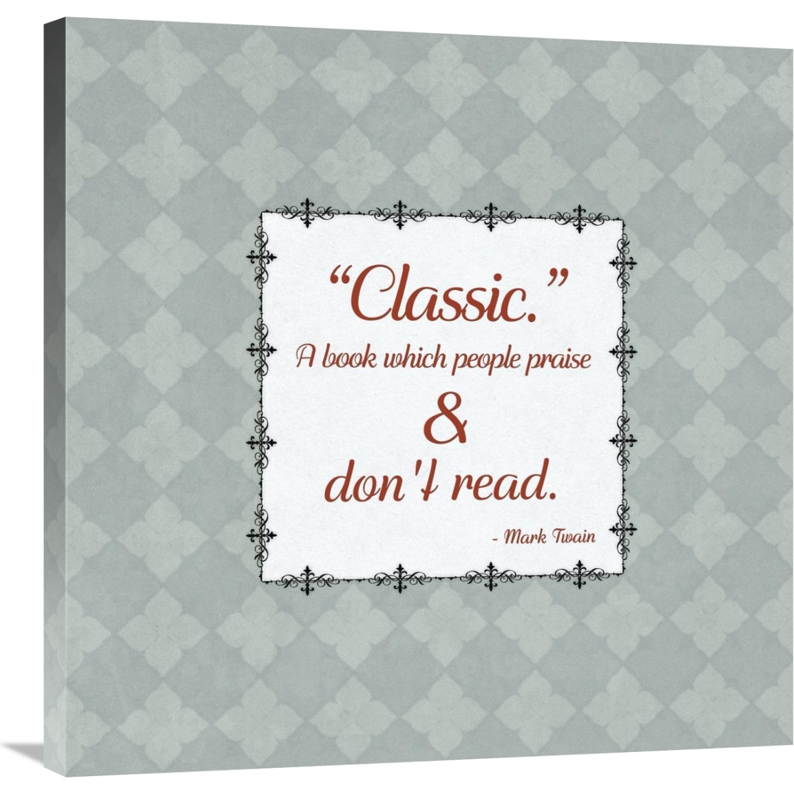 Quotes - Twain - On Books-Canvas Art-30&quotx30"