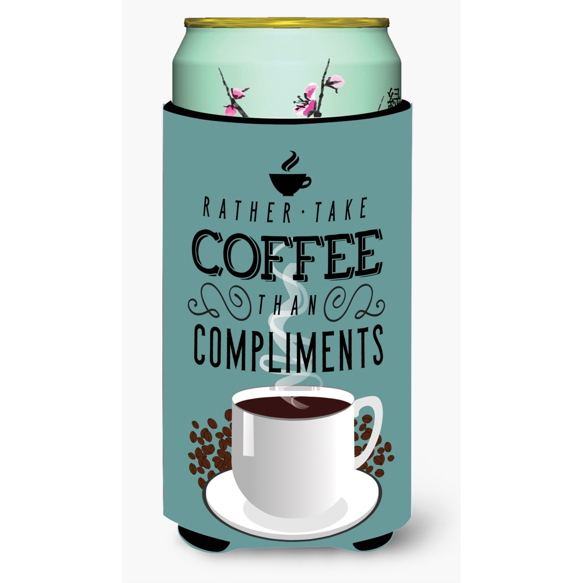 &quotCaroline's Treasures Rather Have Coffee Sign Tall Boy Beverage Insulator Hugger, Multicolor"