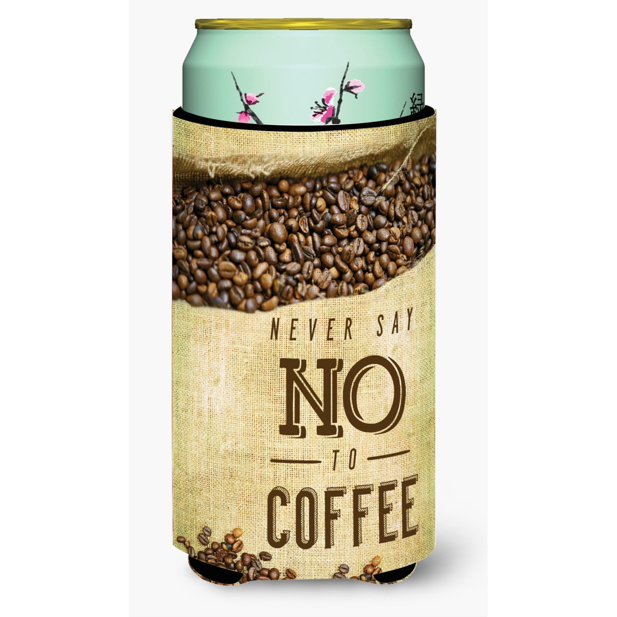 &quotCaroline's Treasures Never Say No To Coffee Sign Tall Boy Beverage Insulator Hugger, Multicolor"
