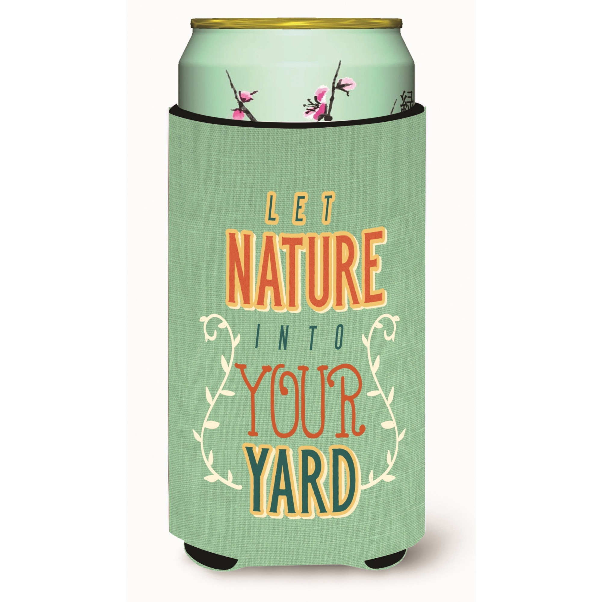 &quotCaroline's Treasures Let Nature Into Your yd Tall Boy Beverage Insulator Hugger, Multicolor"