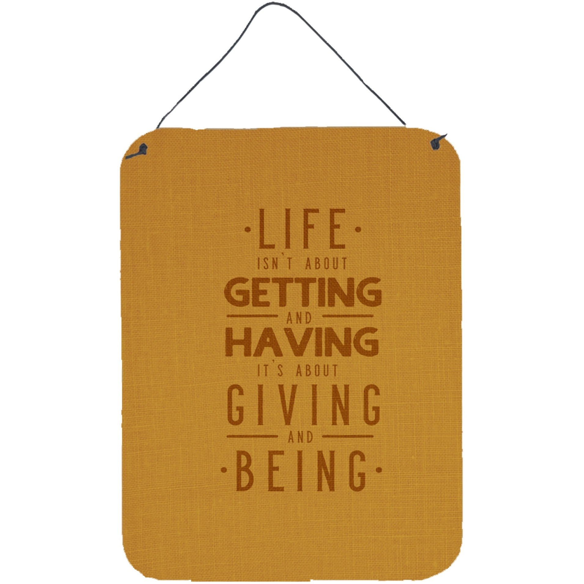 &quotCaroline's Treasures Life is Giving and Being Metal Print, 16 H x 12 W, Multicolor"