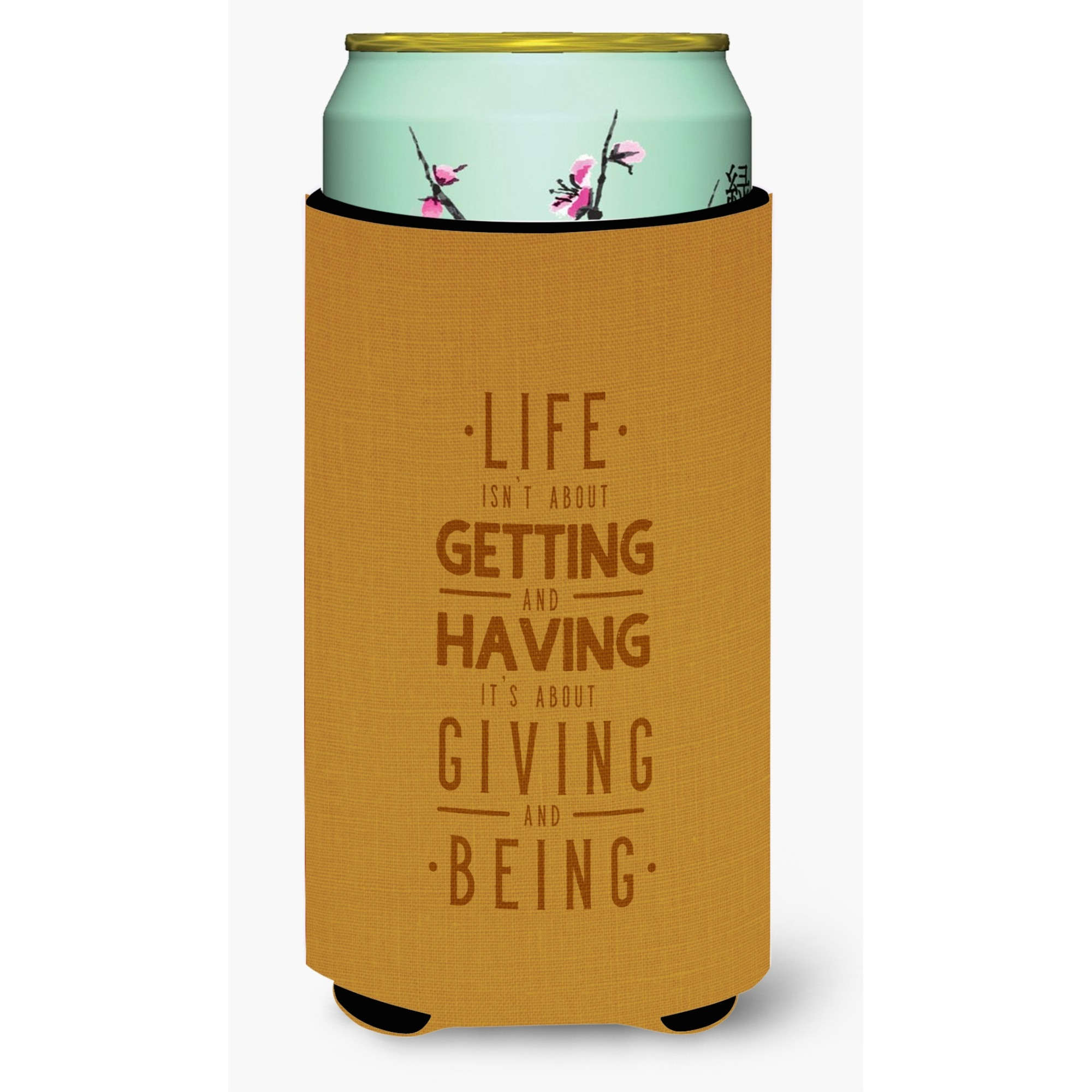 &quotCaroline's Treasures Life Is Giving & Being Tall Boy Beverage Insulator Hugger, Multicolor"