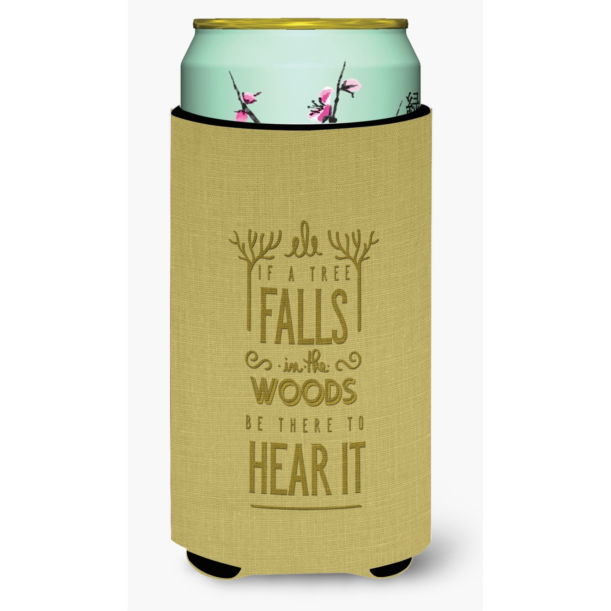 &quotCaroline's Treasures Be There To Hear The Tree Fall Tall Boy Beverage Insulator Hugger, Multicolor"