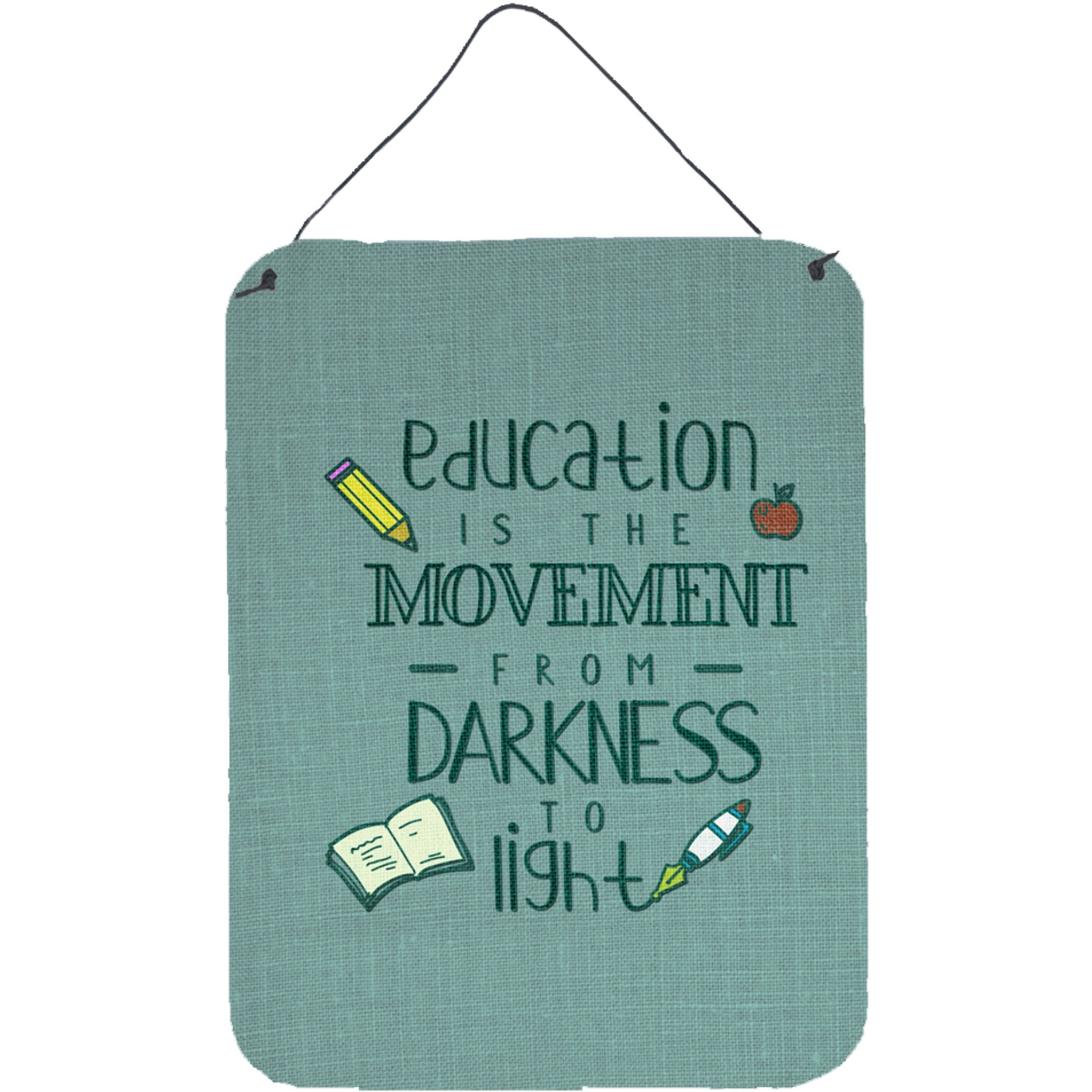 &quotCaroline's Treasures Education is Movement Teacher Metal Print, 16 H x 12 W, Multicolor"