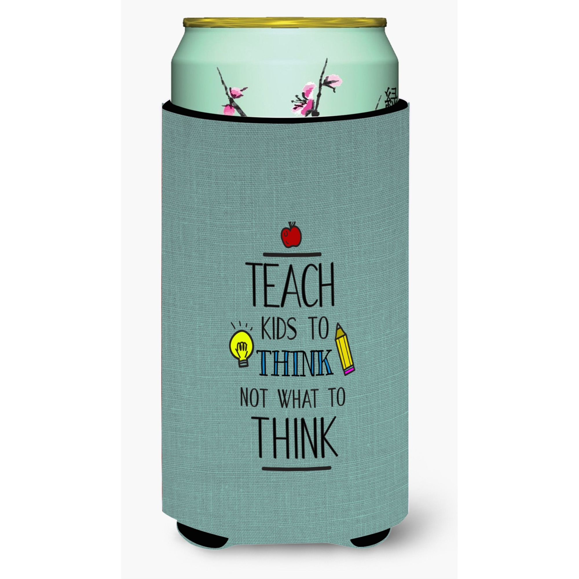 &quotCaroline's Treasures Teach Kids To Think Teacher Tall Boy Beverage Insulator Hugger, Multicolor"