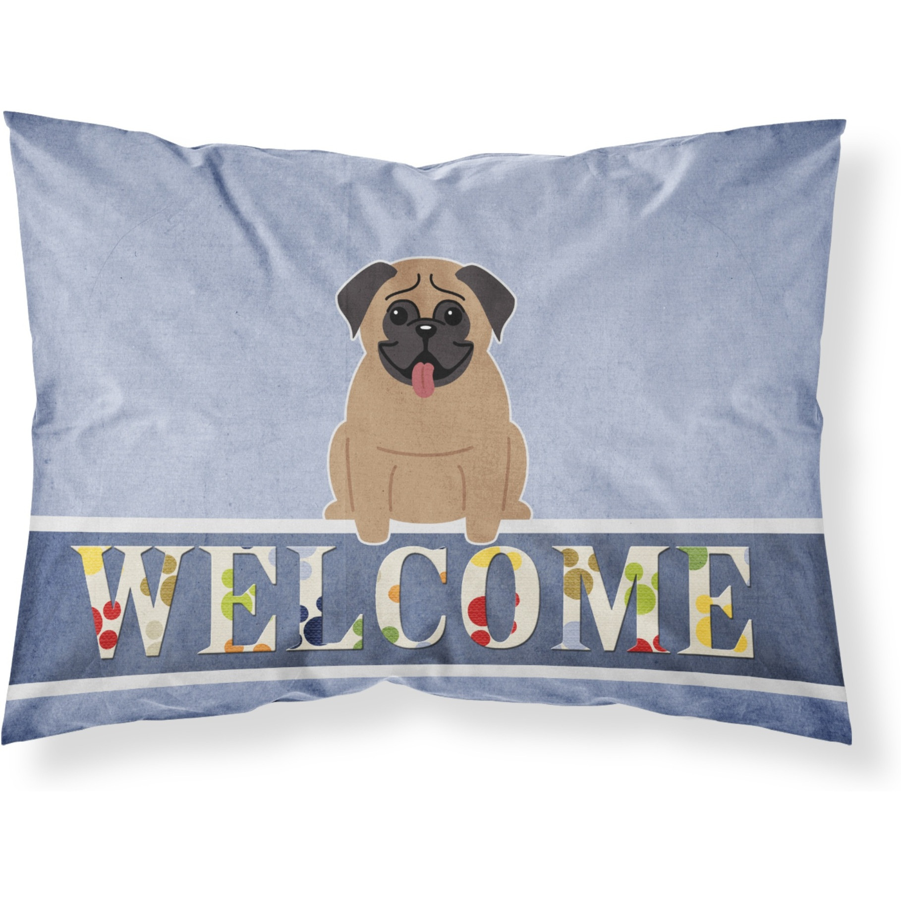 &quotCaroline's Treasures Pug Brown Welcome Pillowcase, Standard,"