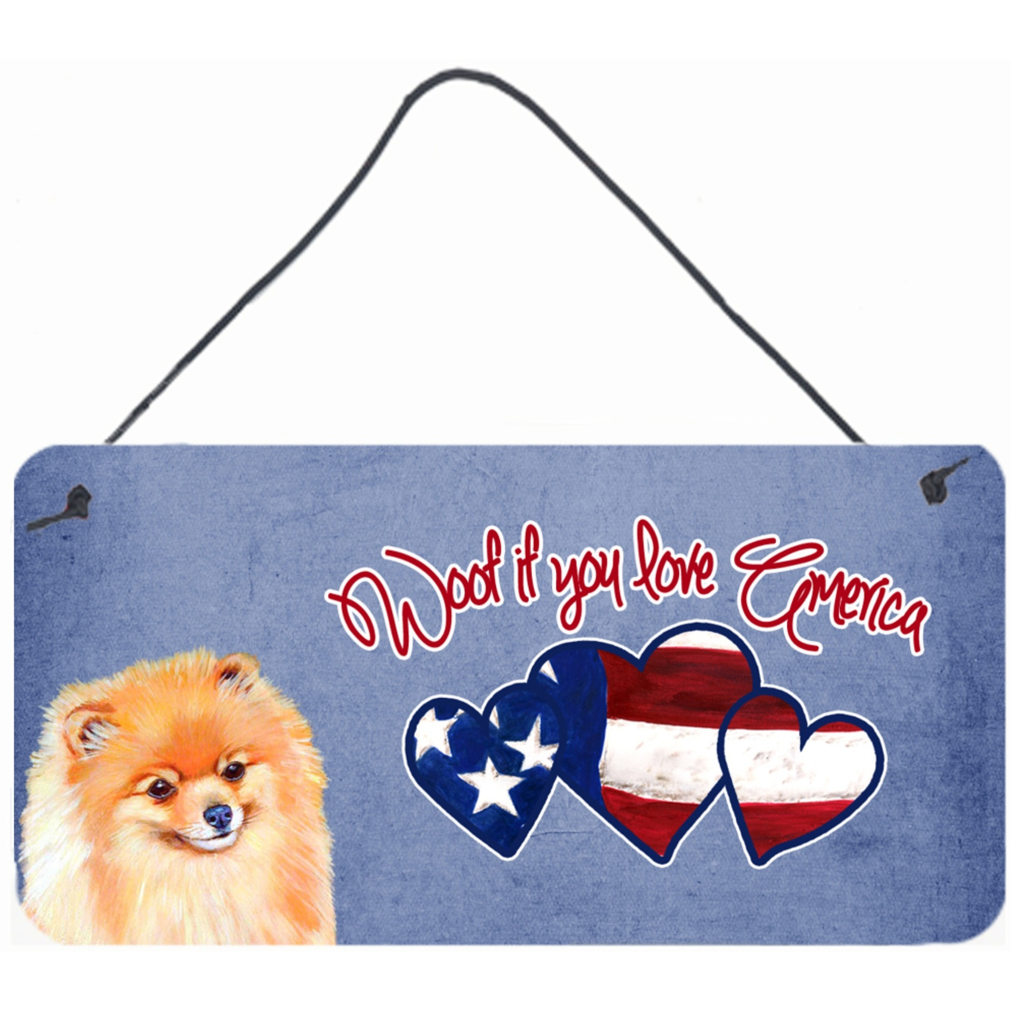 &quotCaroline's Treasures Woof if You Love America Pomeranian Wall or Door Hanging Prints, 6 x 12"""