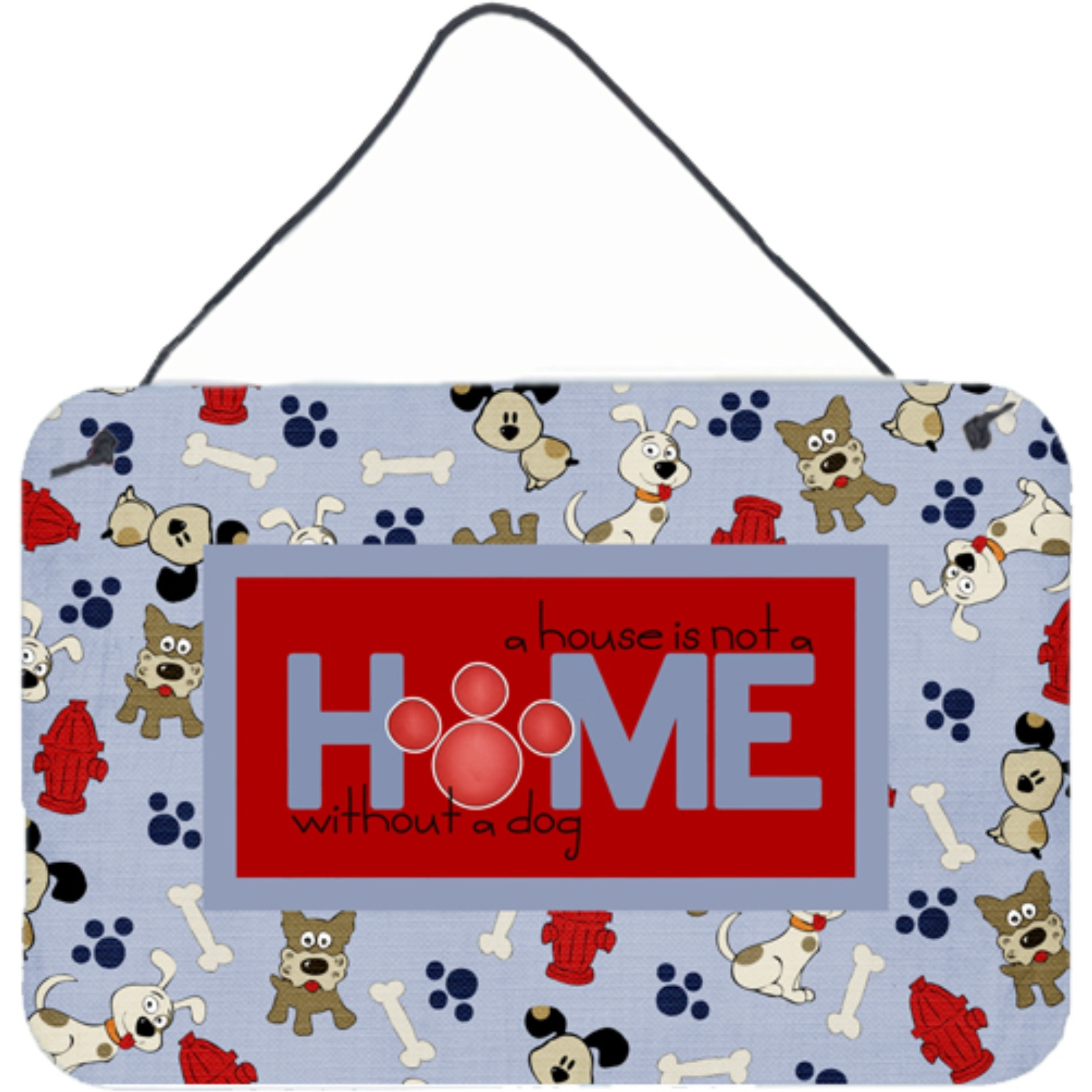 &quotCaroline's Treasures A House is Not a Home Without a Dog Wall or Door Hanging Prints, 8 x 12"""