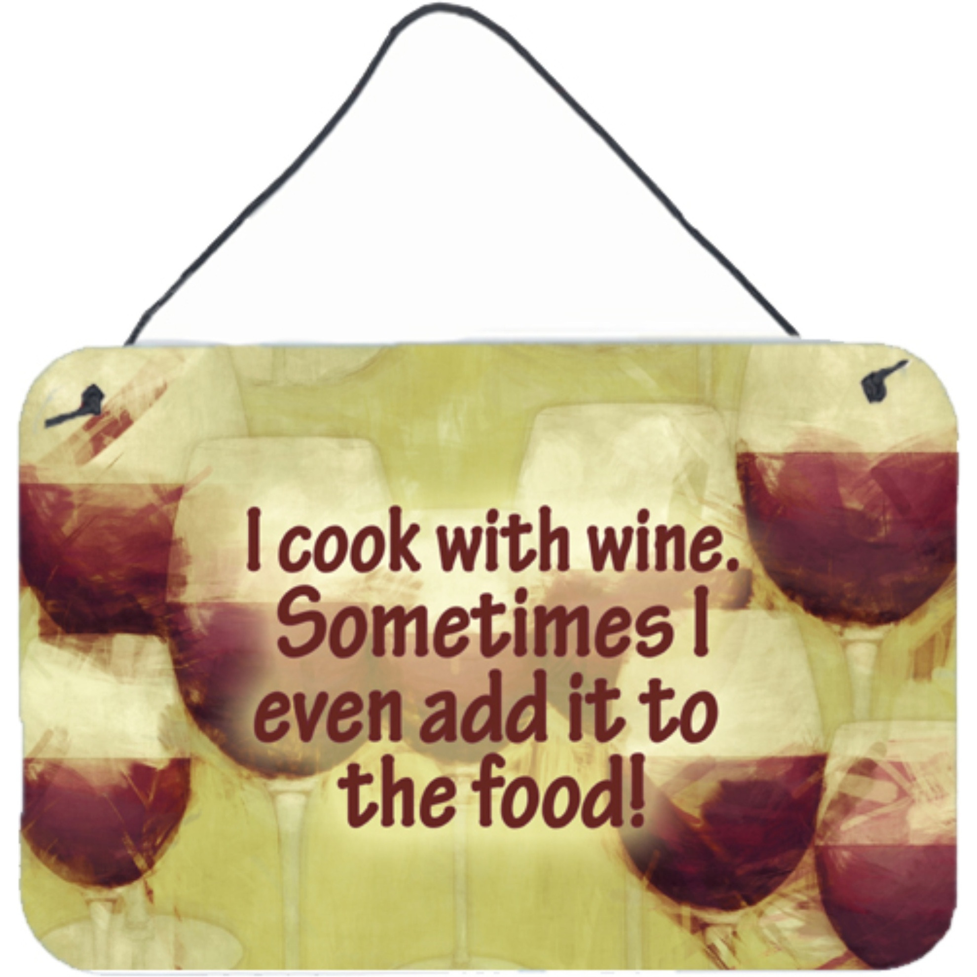 &quotCaroline's Treasures I Cook with Wine Aluminum Metal Wall or Door Hanging Prints, 8 x 12"""
