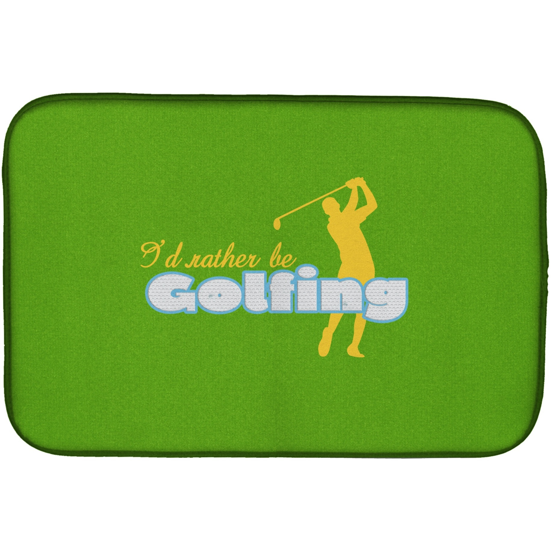 &quotCaroline's Treasures I'd rather be Golfing Man on Green Dish Drying Mat, 14"" x 21"", Multicolor"
