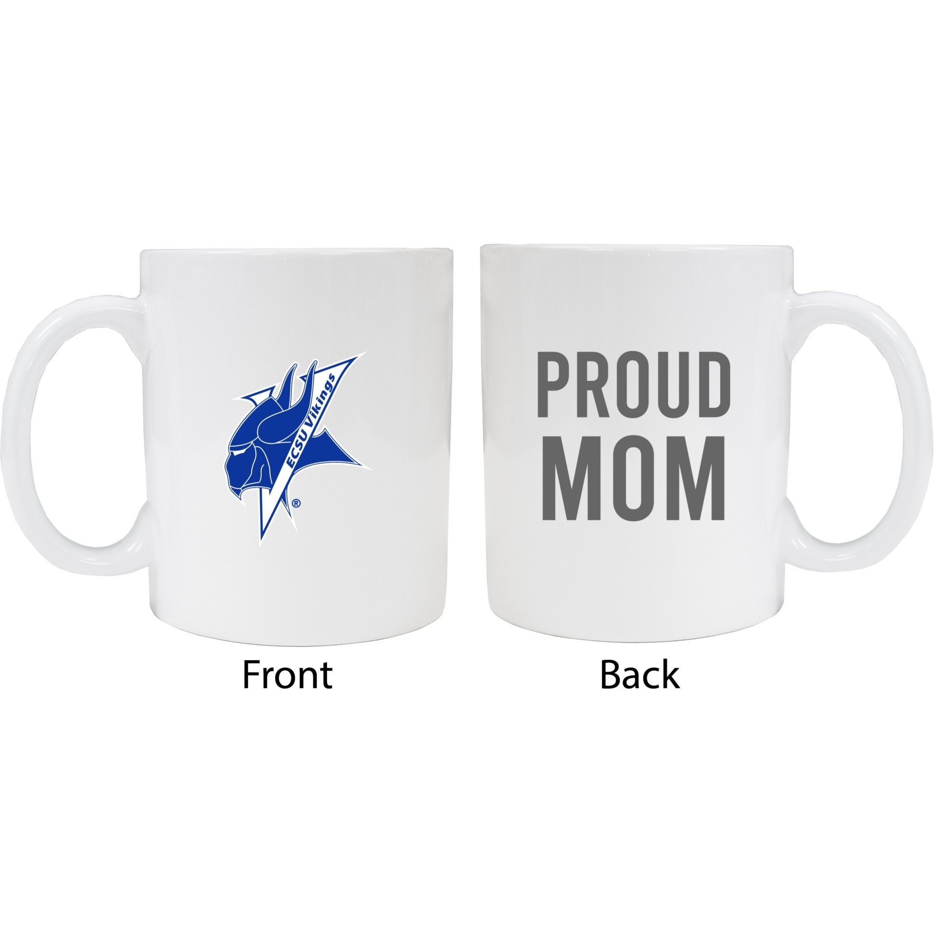 Elizabeth City State University Proud Mom White Ceramic Coffee Mug