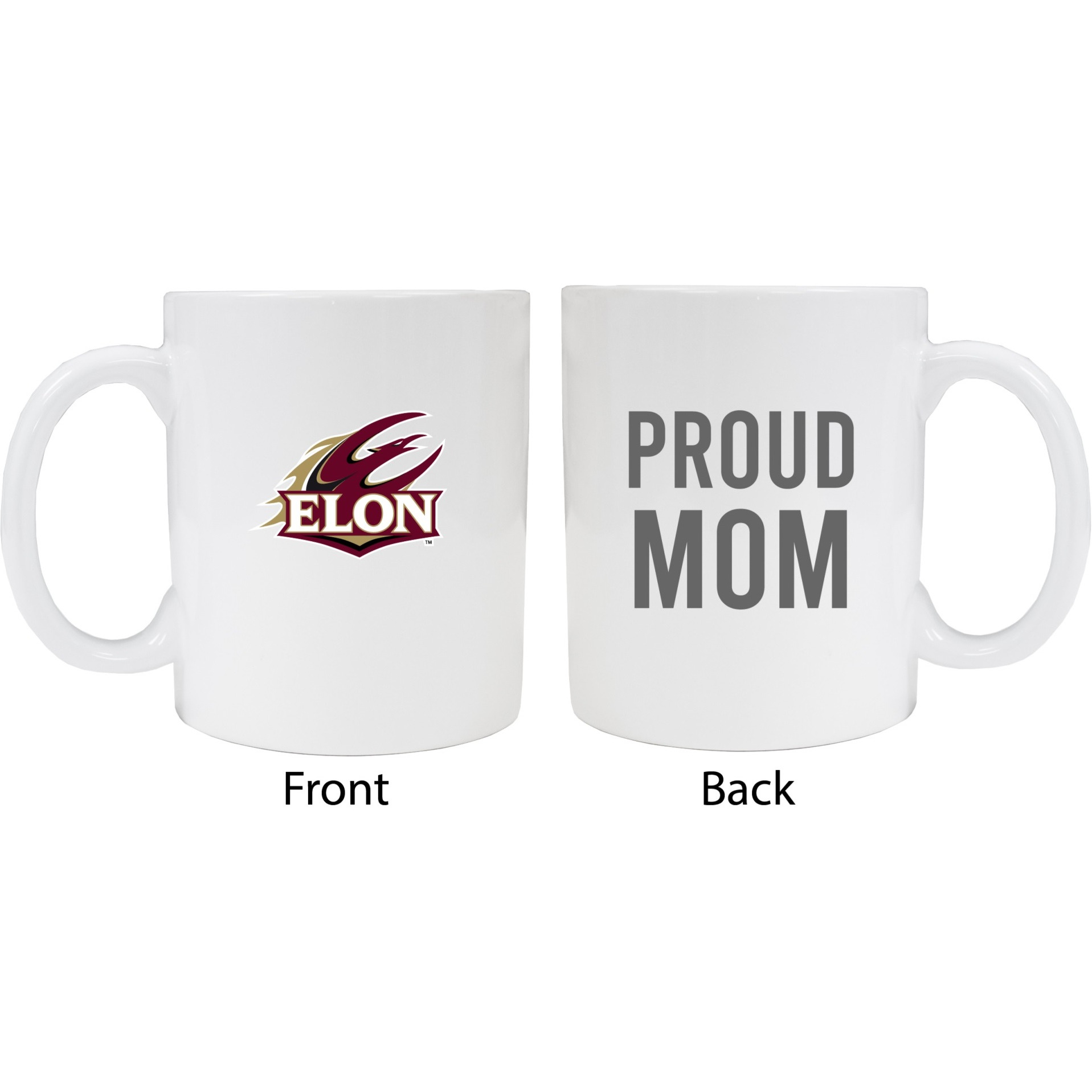 Elon University Proud Mom White Ceramic Coffee Mug