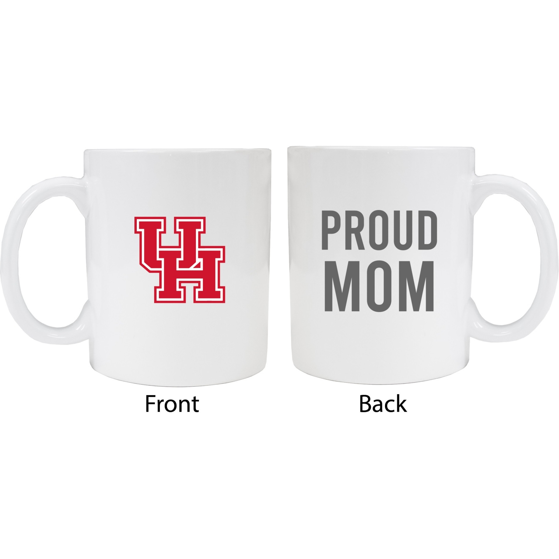 University of Houston Proud Mom White Ceramic Coffee Mug