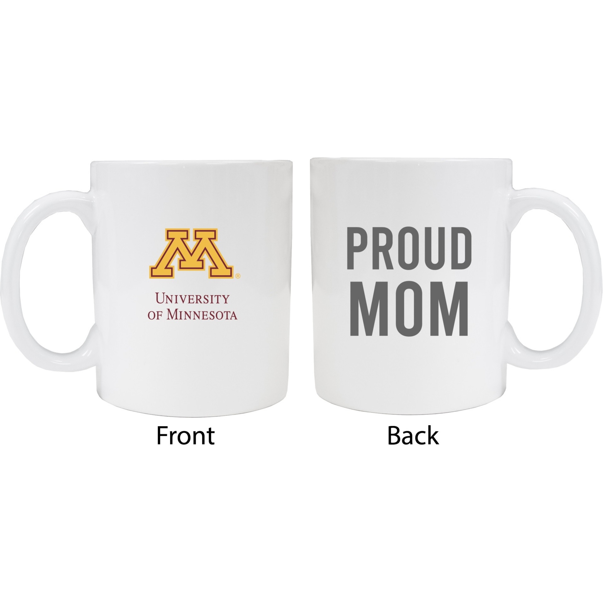 Minnesota Gophers Proud Mom White Ceramic Coffee Mug