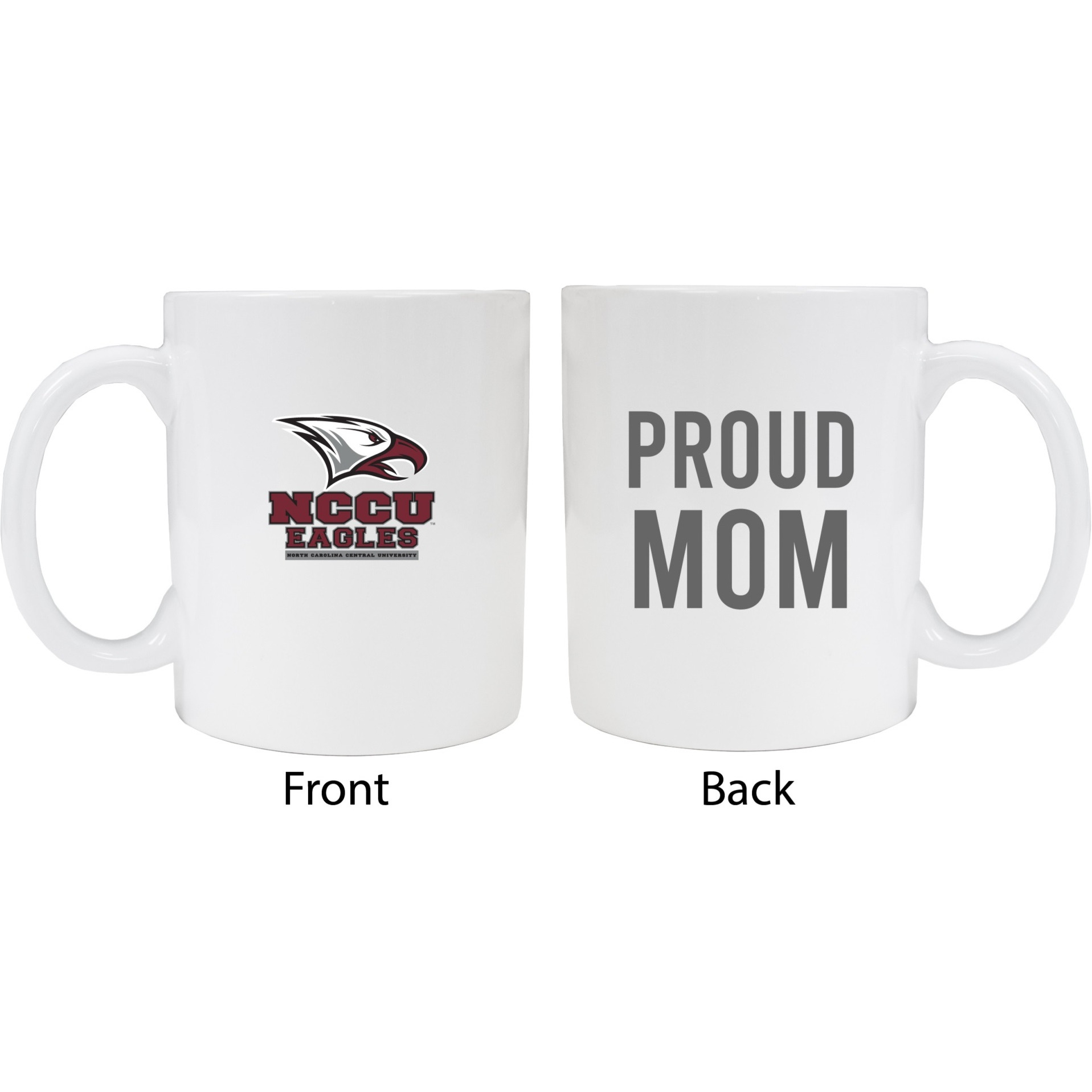 North Carolina Central Eagles Proud Mom White Ceramic Coffee Mug