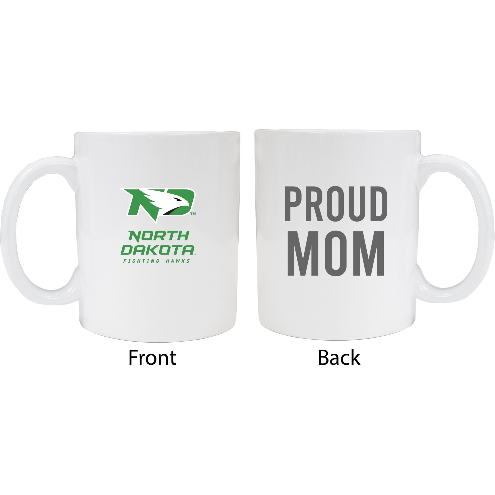 North Dakota Fighting Hawks Proud Mom White Ceramic Coffee Mug