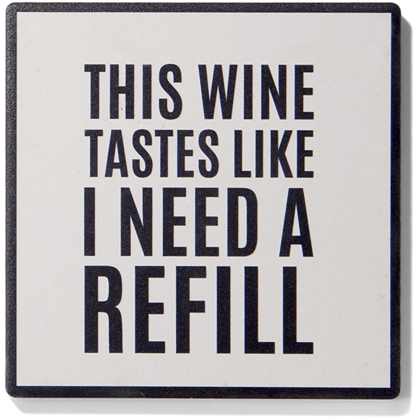 Wine Sentiments Set of 4 Ceramic Coasters 4.25''D