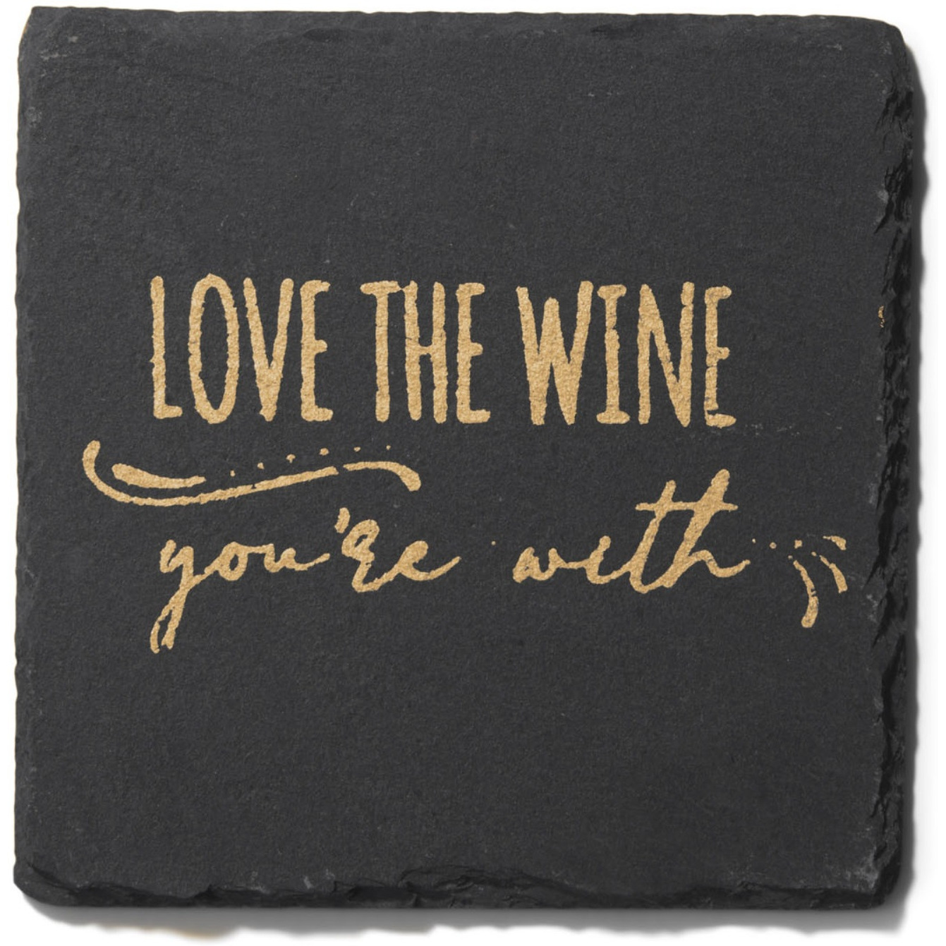 Life Happens-Wine Helps Slate Coasters Gold  Set of 4, Square 4X4"
