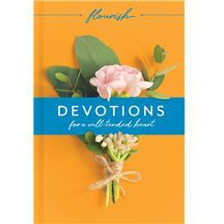 Flourish Devotions for a Well-Tended Heart - Mar 2020