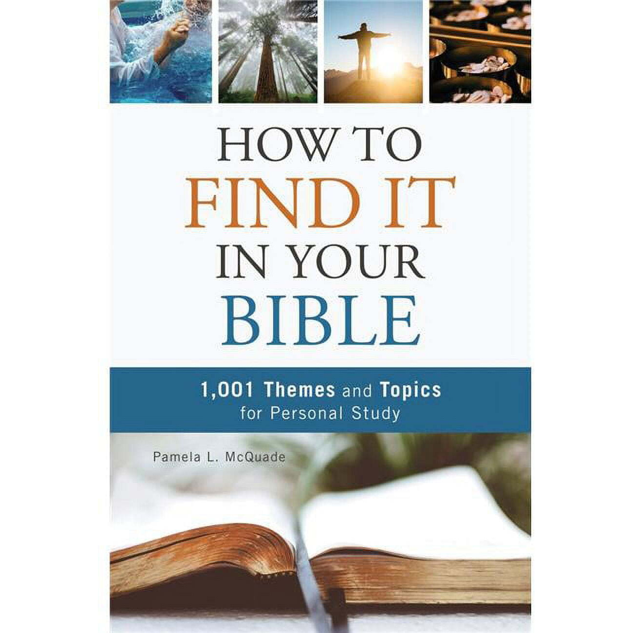 How to Find It in Your Bible