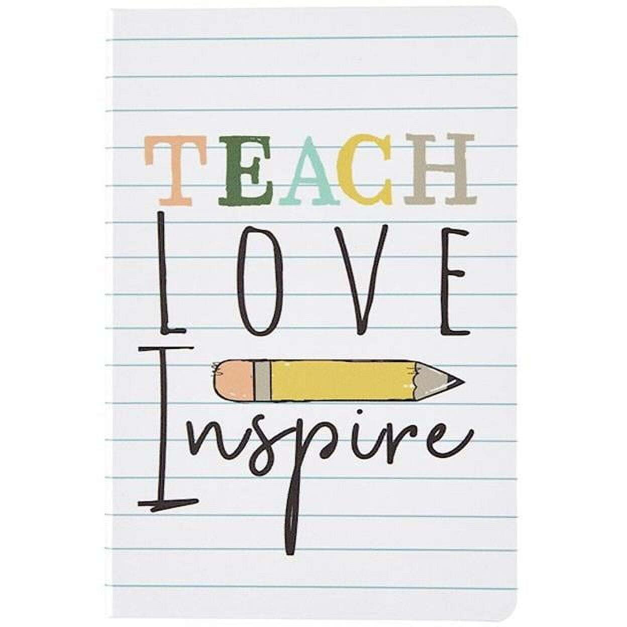 Teach Love Inspire Journal