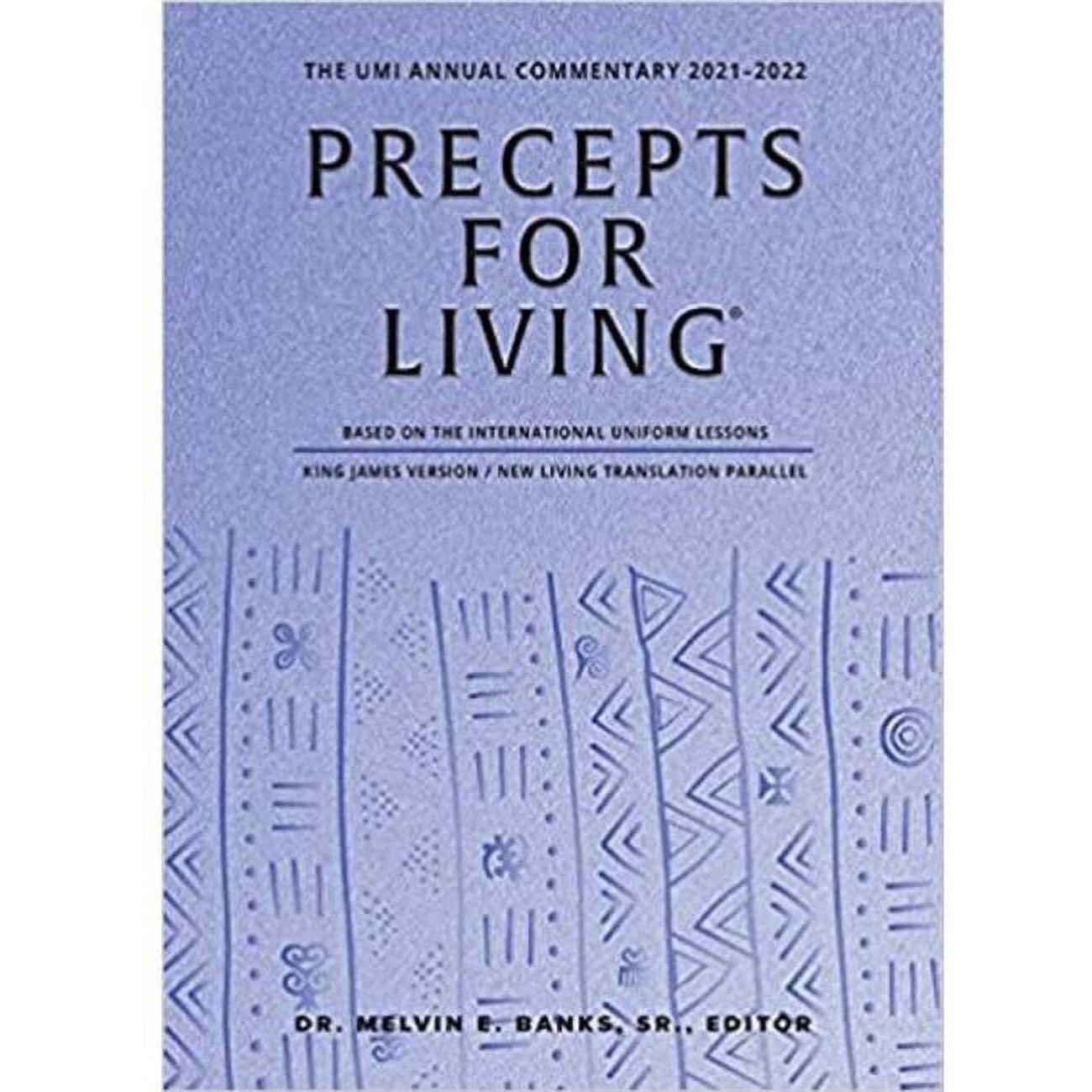 Urban Ministries  Precepts for Living - The UMI Annual Bible Commentary 2021-2022
