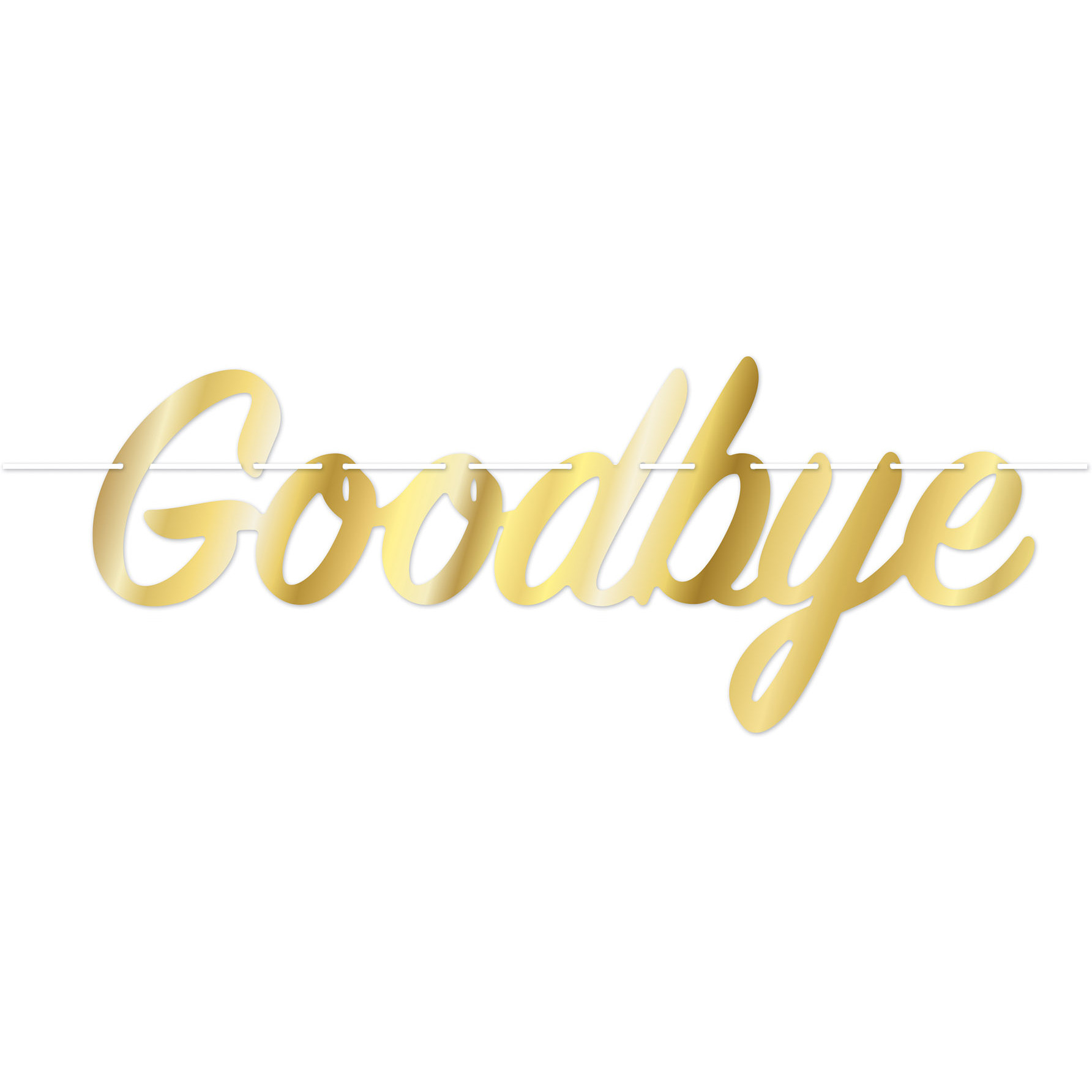 Foil Goodbye Streamer