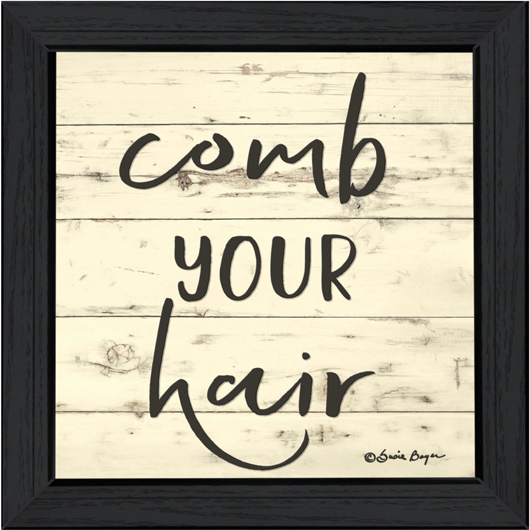 Comb Your Hair Black Framed Print Bathroom Wall Art