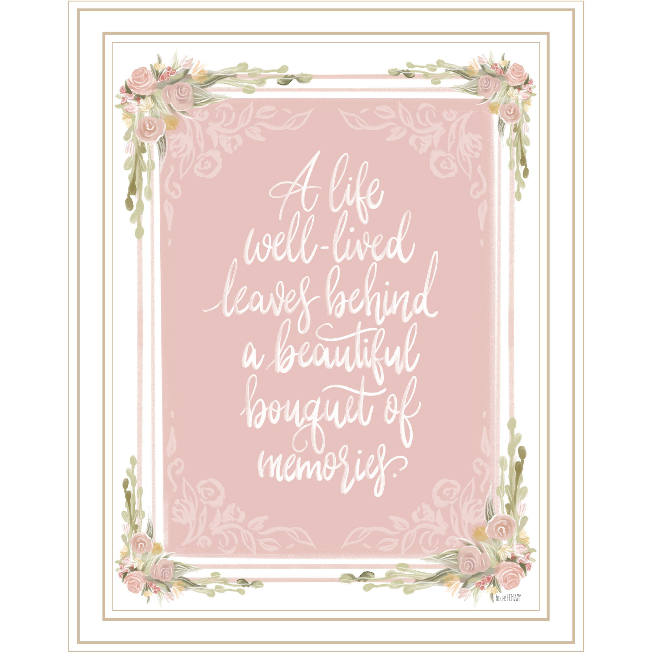 A Life Well Lived White Framed Print Wall Art