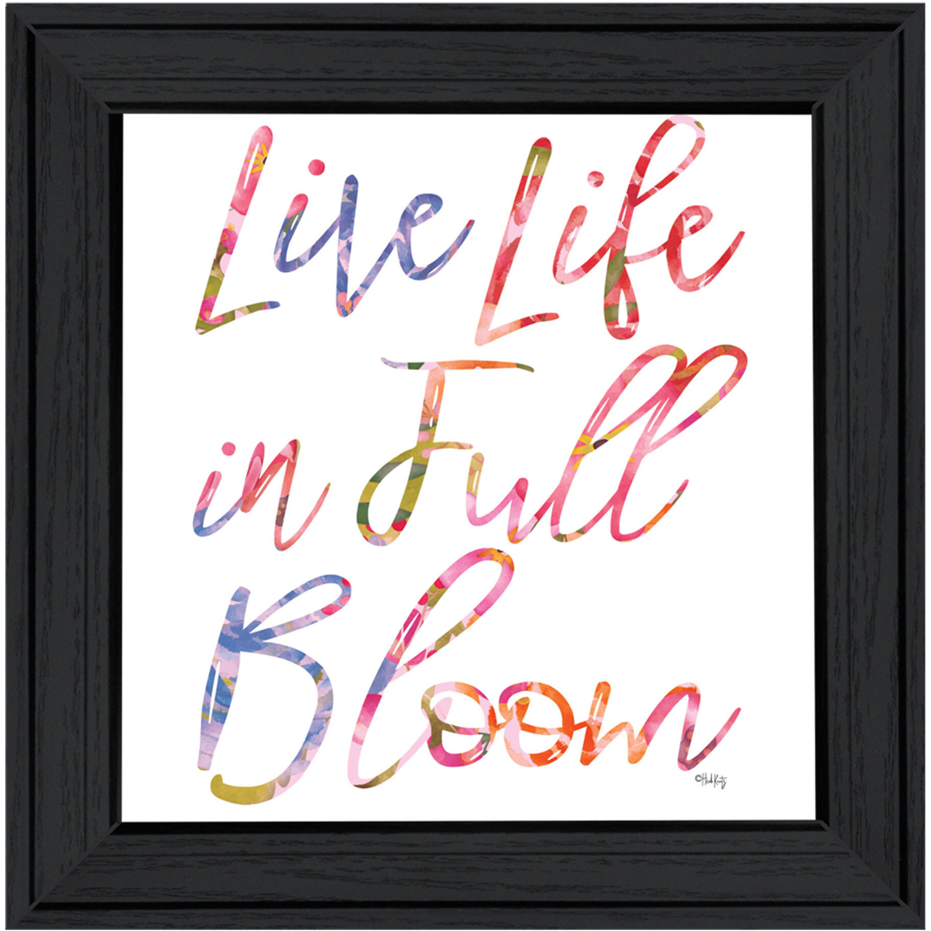 Live Life in Full Bloom Black Framed Print Wall Art
