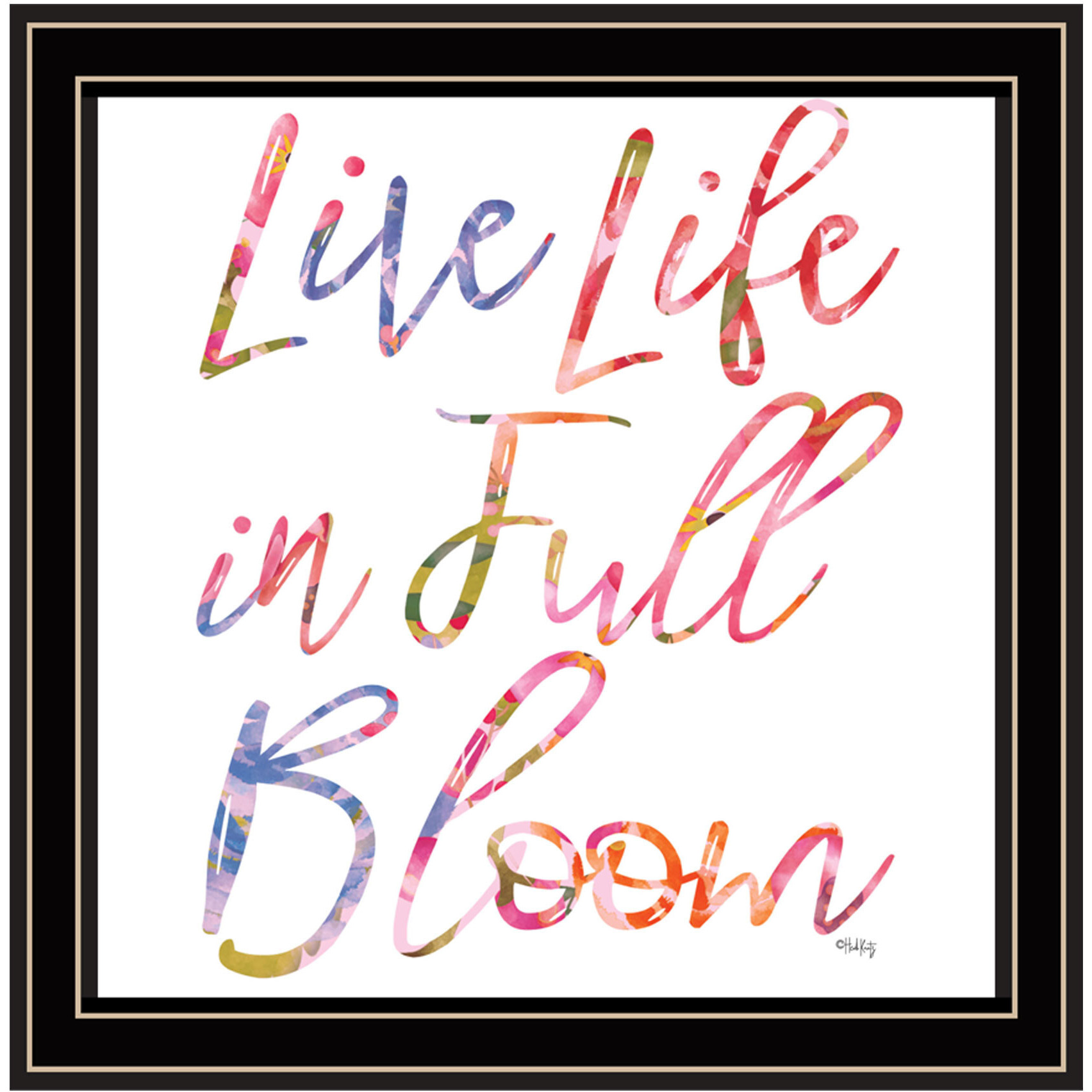 Live Life in Full Bloom Black Framed Print Wall Art