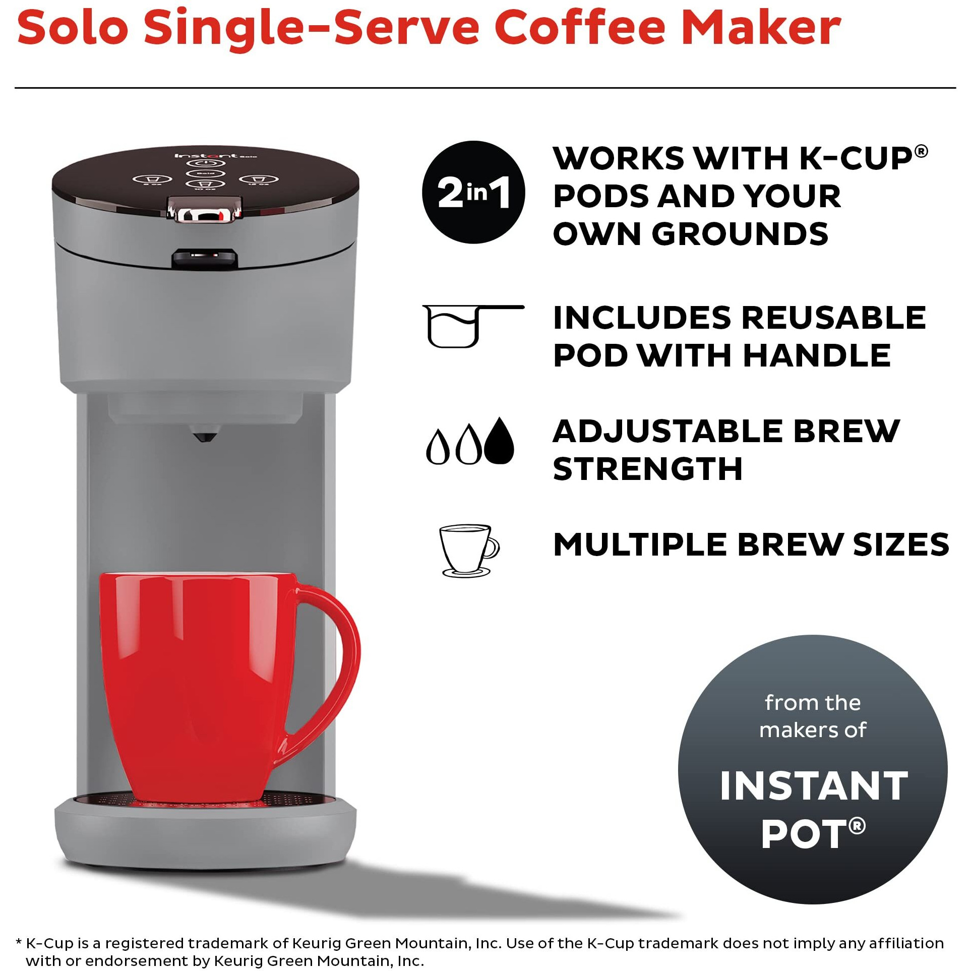Instant Pot Single Serve K-Cup Pod Compatible Coffee Maker With Reusable Pod & Bold Setting, 8-12Oz, 40Oz Reservoir, Grey