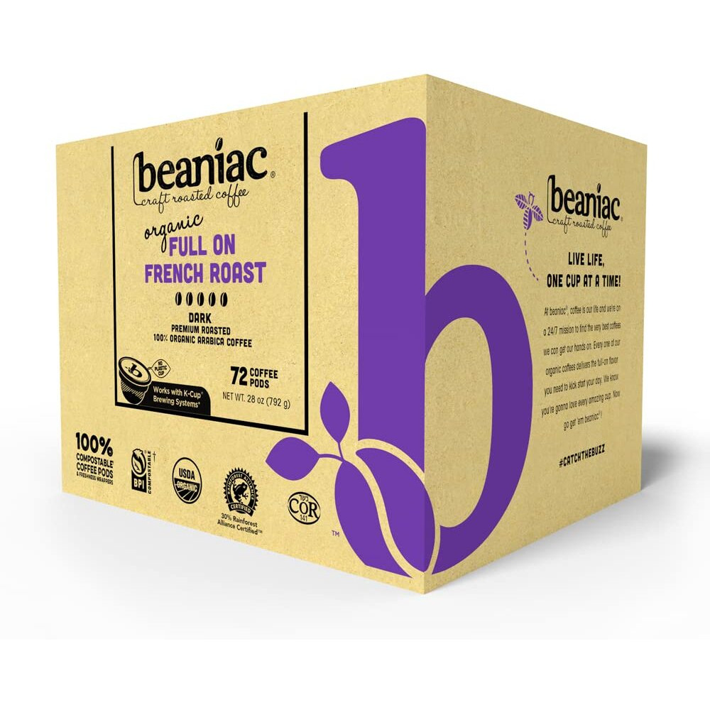 Beaniac Organic Full On French Roast, Dark Roast, Single Serve Compostable K Cup Coffee Pods, Organic Arabica Coffee, Keurig Brewer Compatible, 72 Count