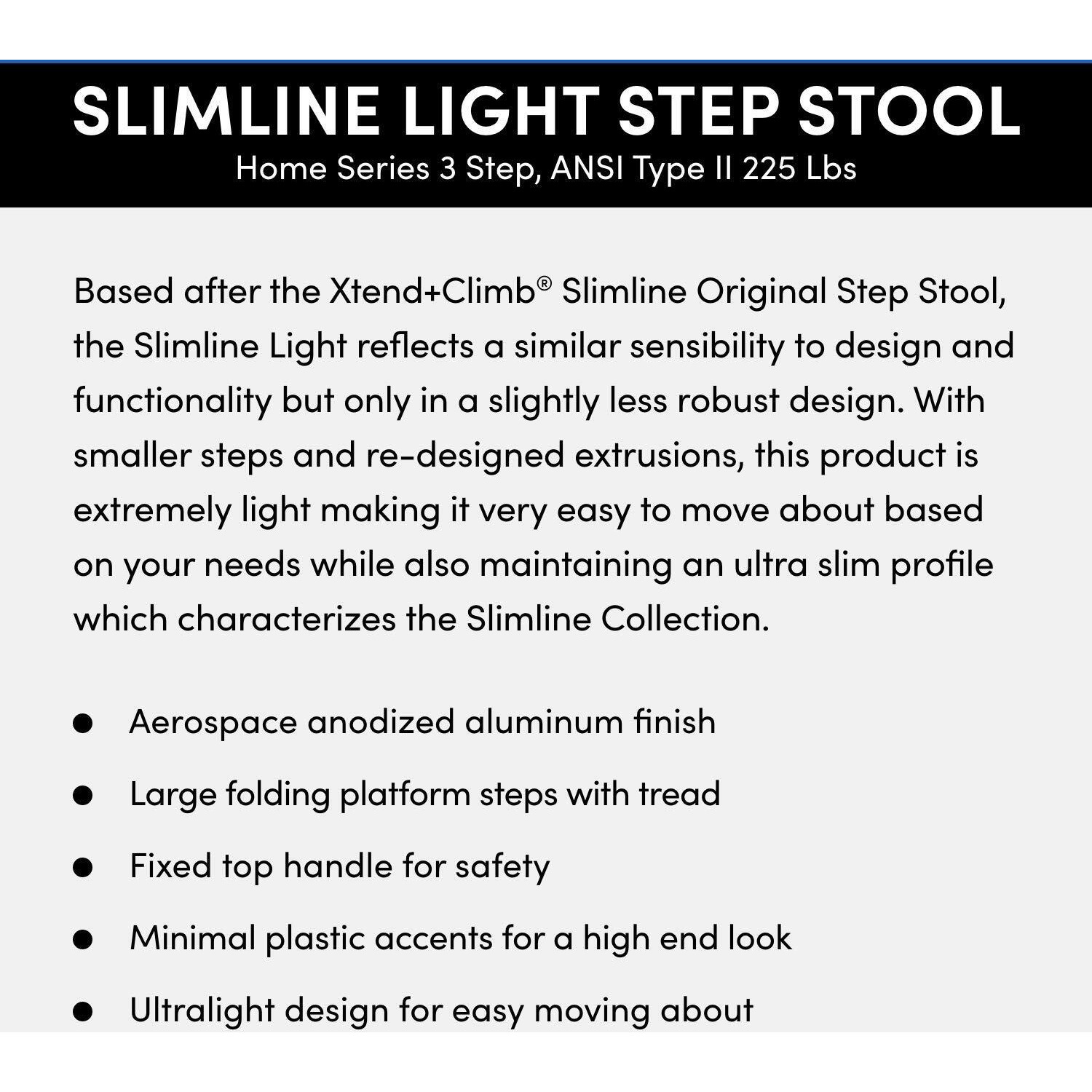 Xtend & Climb Sl3Hlight Slimline 3 Step Ladder, Aluminum