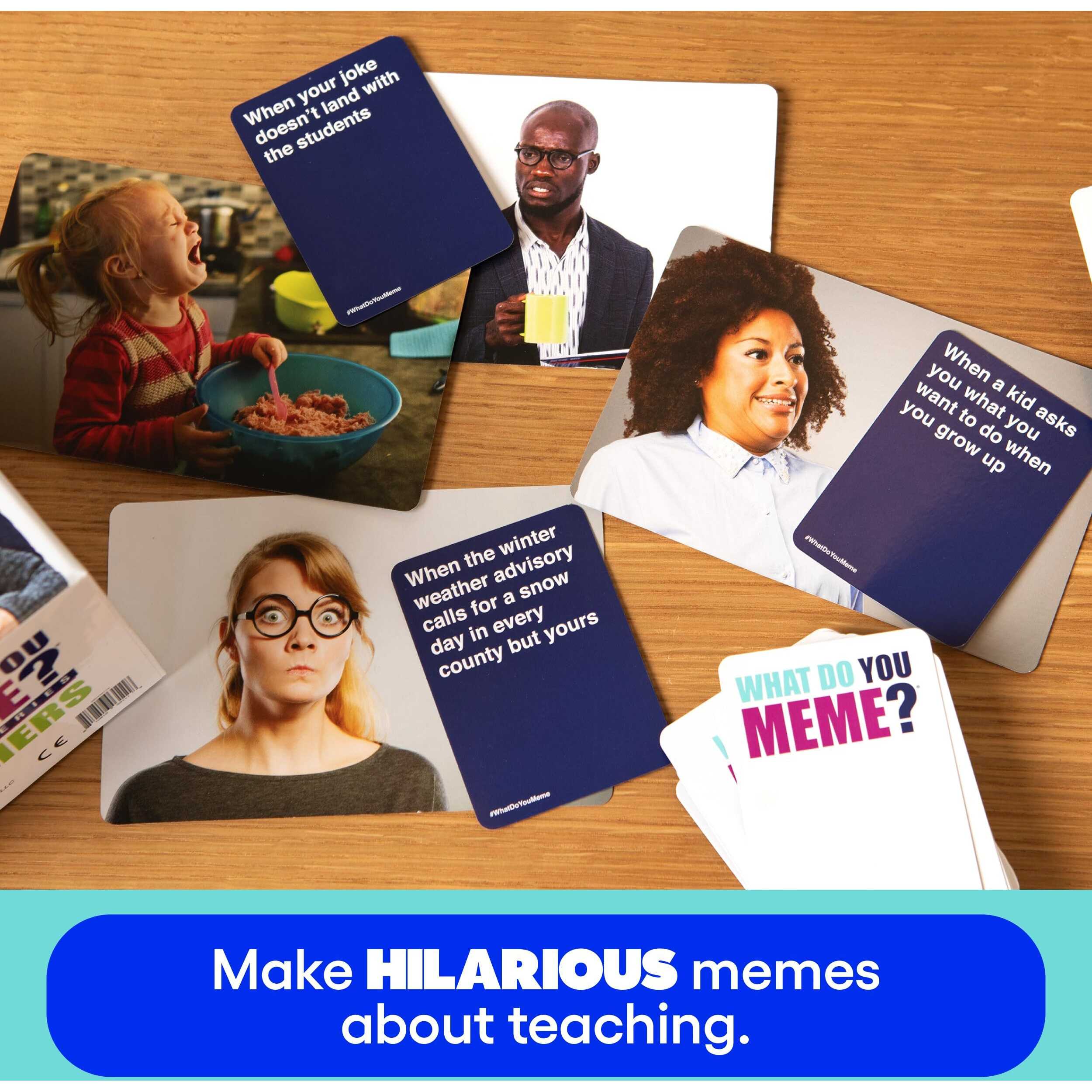 What Do You Meme Teacher's Edition - The Hilarious Party Game For Teachers