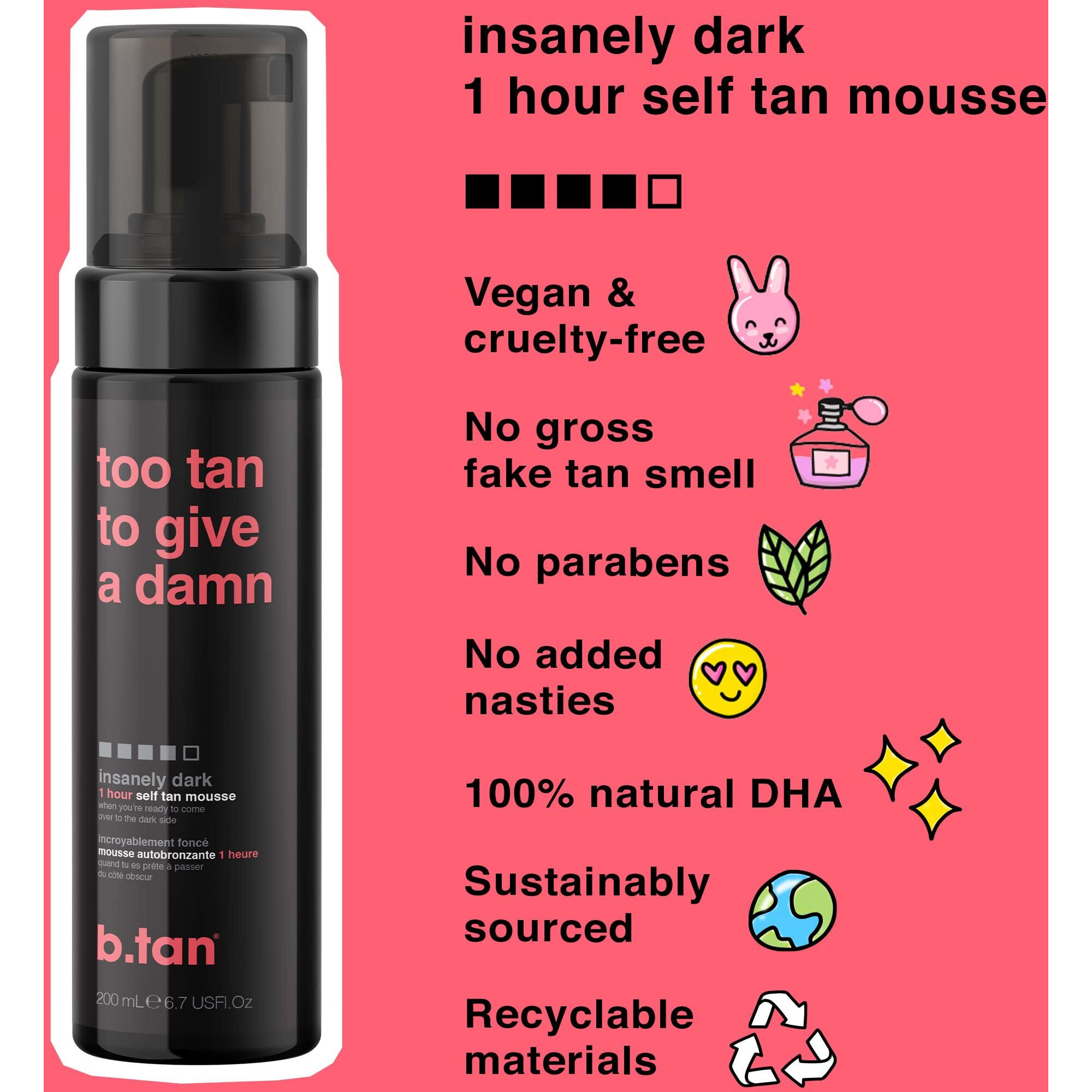 B.Tan Ultra Dark Self Tanner | Too Tan - Fast, 1 Hour Express Sunless Tanning Mousse, No Gimmicks, No Fake Tan Smell, No Added Nasties, Vegan, Cruelty & Paraben Free, 6.7 Fl Oz