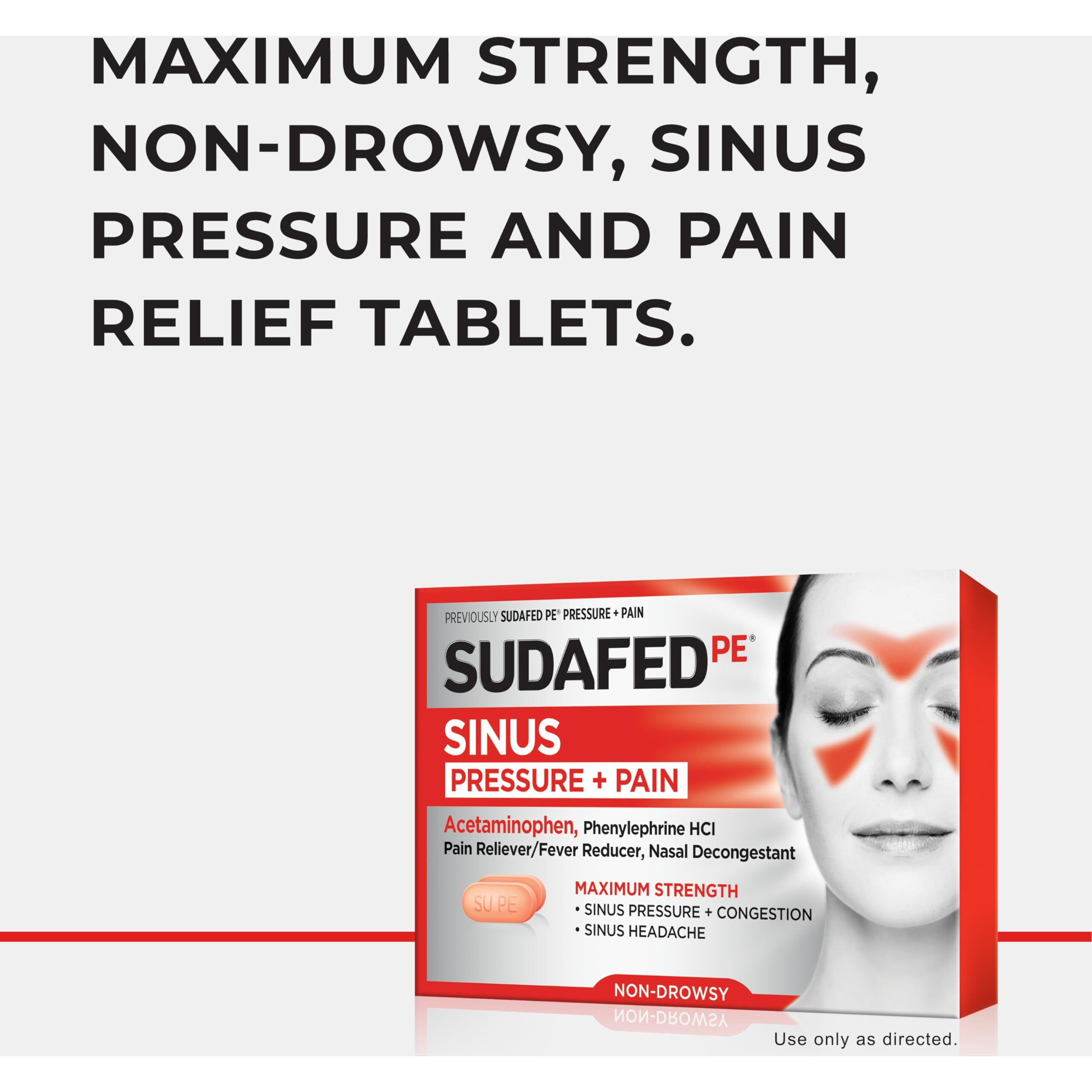 Sudafed Pe Sinus Pressure + Pain Relief Tablets, Maximum Strength, Non-Drowsy, Acetaminophen, Pain Reliever, Fever Reducer, Phenylephrine Hcl, Decongestant, Sinus Congestion Relief 24 Ct Pack Of 1
