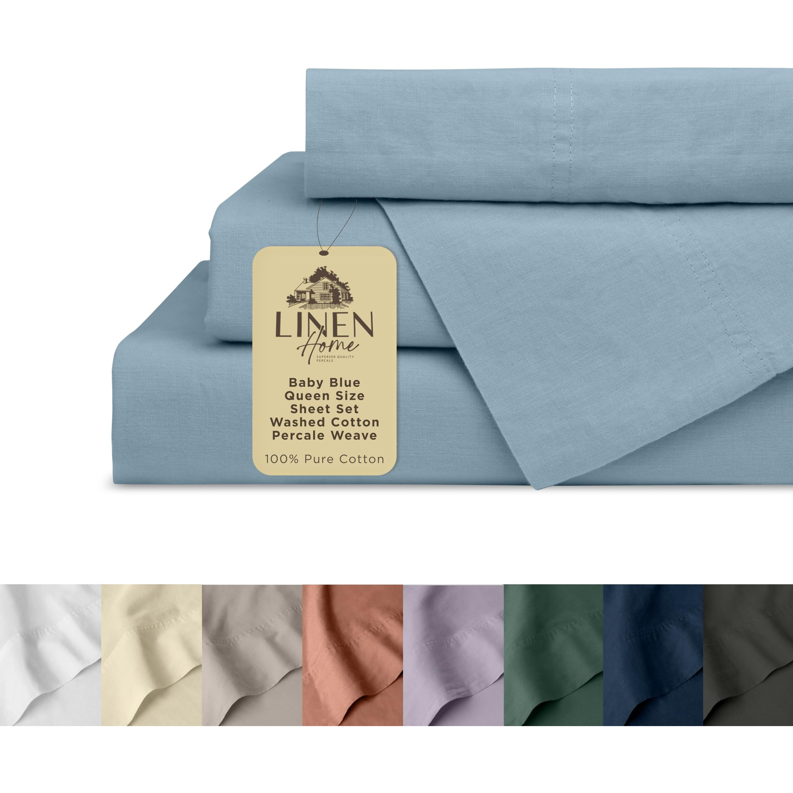 Linen Home Washed Cotton Percale Queen Sheet Set, Baby Blue, Deep Pocket, 4 Pieces Bed Sheets - 1 Flat Sheet, 1 Fitted Sheet & 2 Envelope Closure Pillowcases, Cool And Comfortable Bed Linen