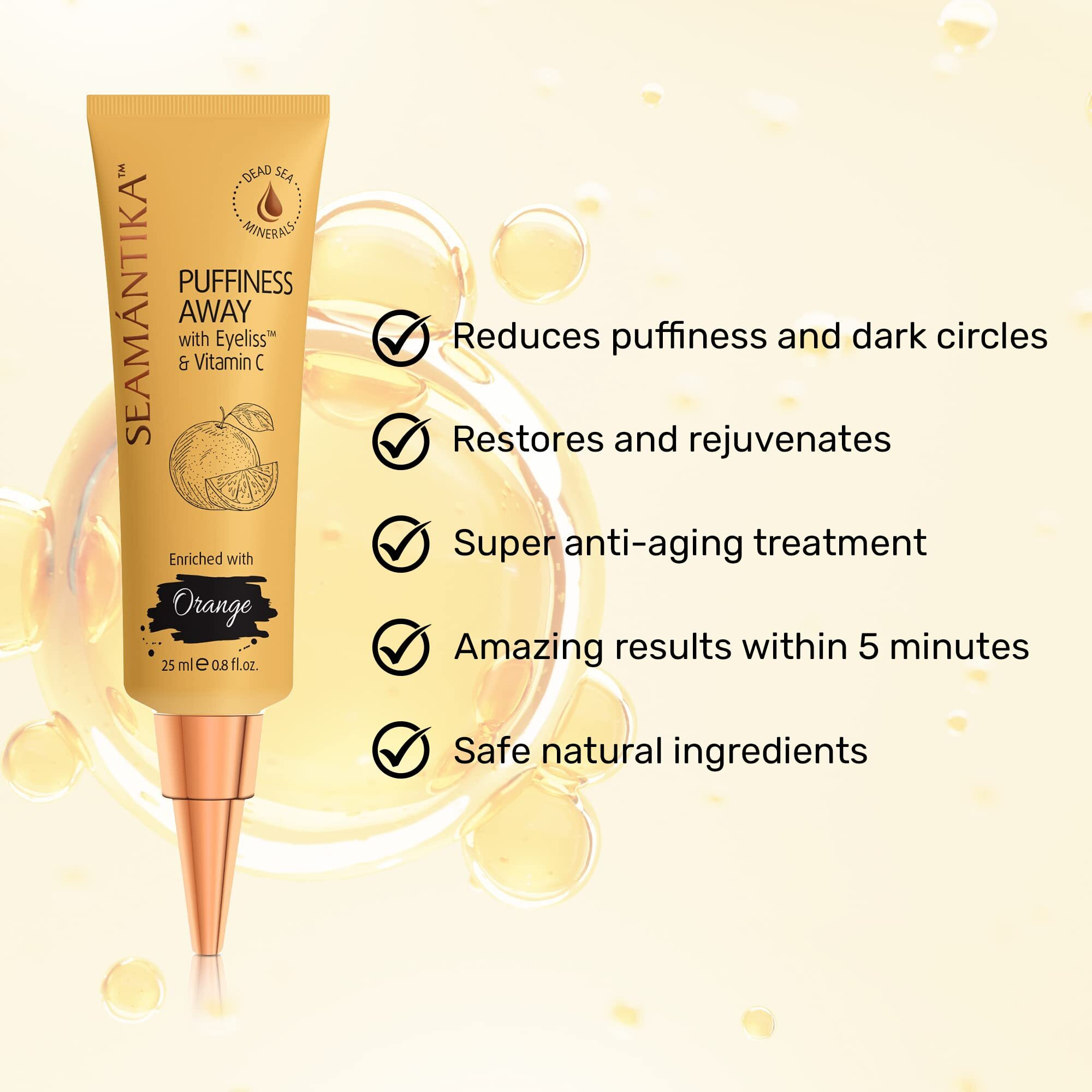 Seamantika Puffiness Away - Instant Results - Naturally Eye Cream For Rapid Reduction Of Eye Bags, Puffiness, Wrinkles, And Dark Circle. Made With Dead Sea Minerals 0.8 Fl.Oz